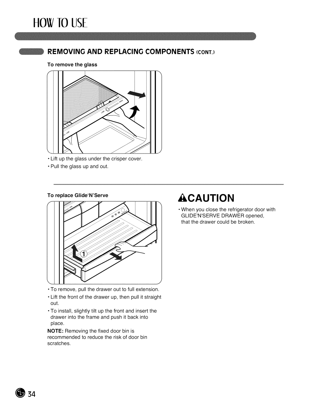 LG Electronics LMX28988 manual Removing and Replacing Components ONT, To remove the glass, To replace GlideNServe 