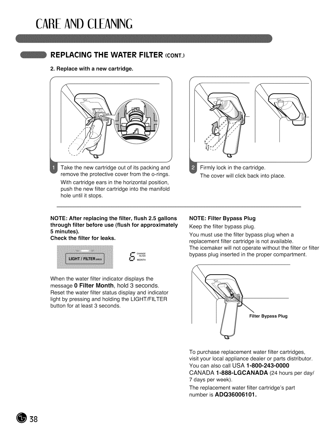 LG Electronics LMX28988 manual Replace with a new cartridge, Minutes Check the filter for leaks 