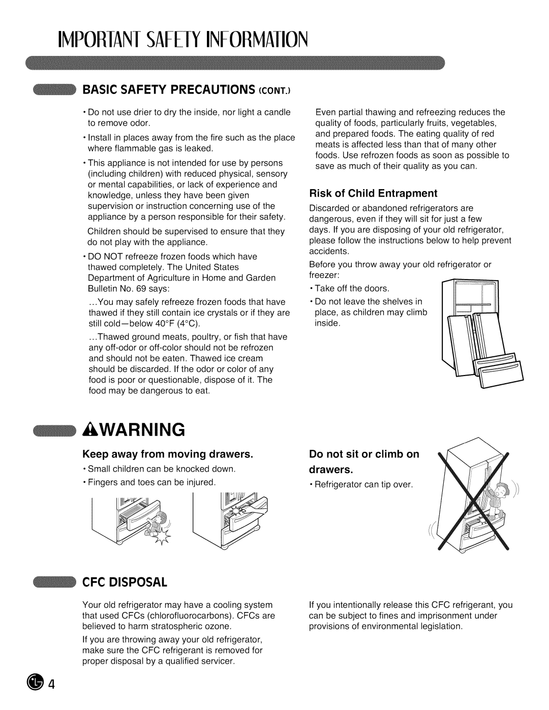 LG Electronics LMX28988 manual CFC Disposal, Risk of Child Entrapment, Keep Away from moving Drawers Do not sit or climb on 