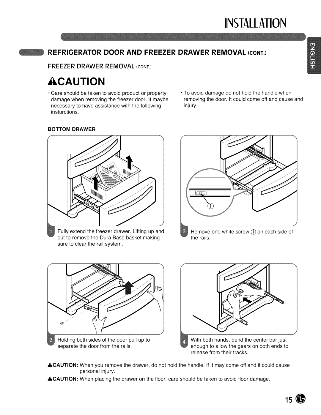 LG Electronics LMX28988 manual FREEZER DRAWER REMOVAL cont, Bottom Drawer, INSIAllAIION, Caution 
