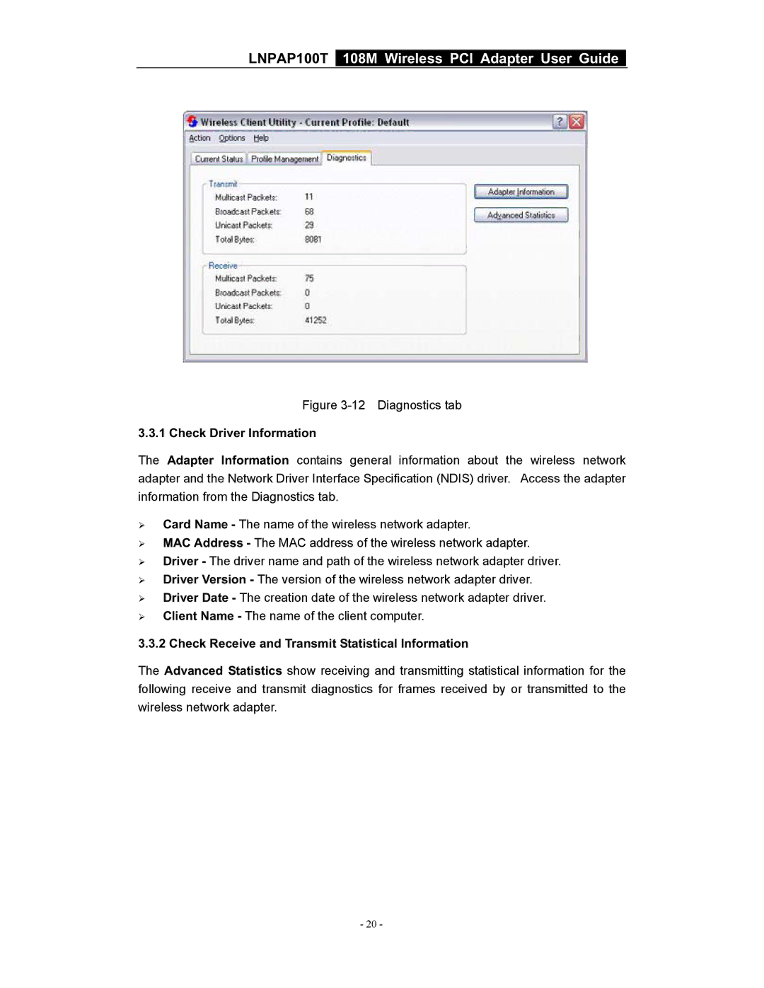 LG Electronics LNPAP100T manual Check Driver Information, Check Receive and Transmit Statistical Information 