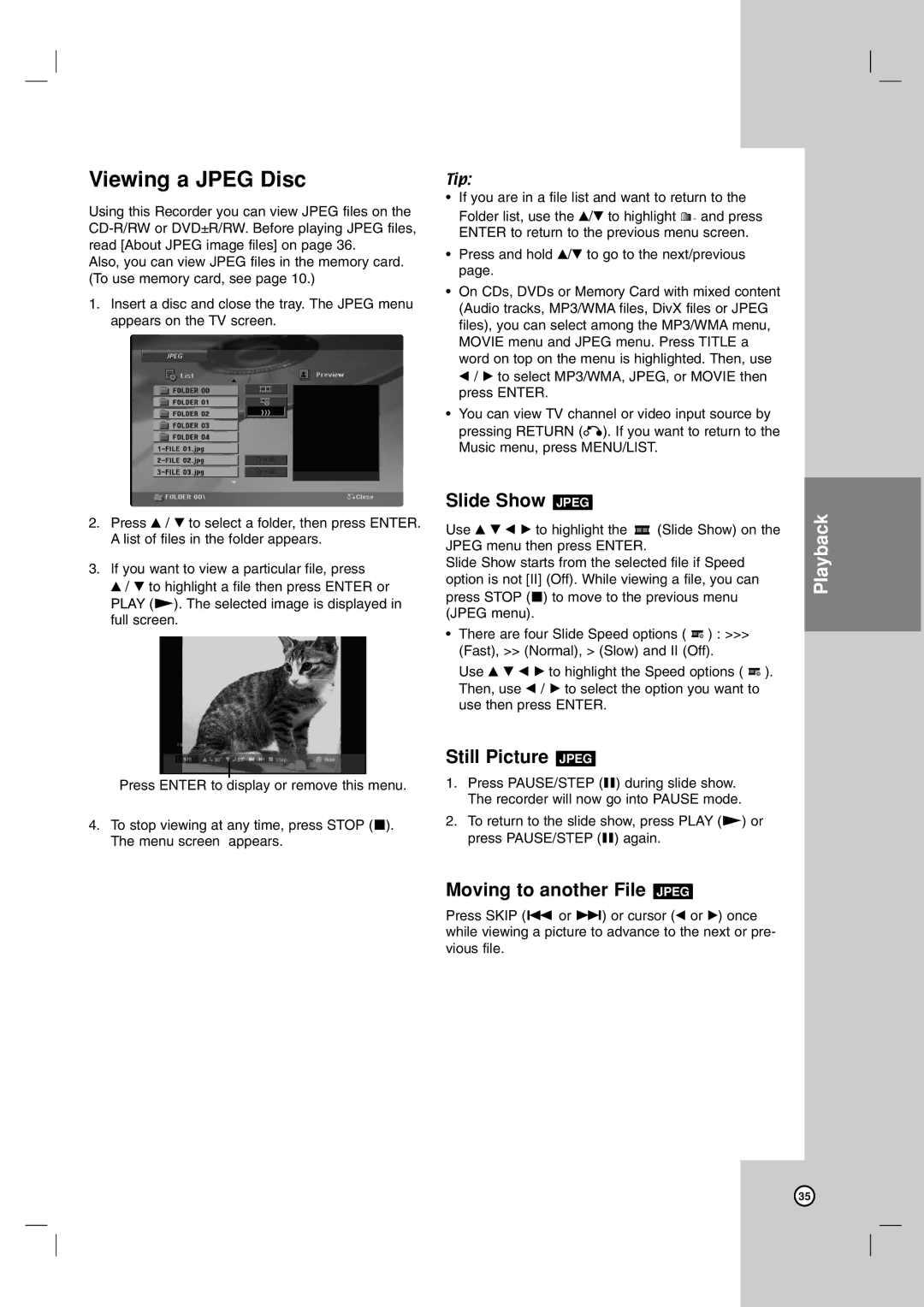 LG Electronics LRA-516 owner manual Viewing a Jpeg Disc, Slide Show Jpeg, Still Picture Jpeg, Moving to another File Jpeg 