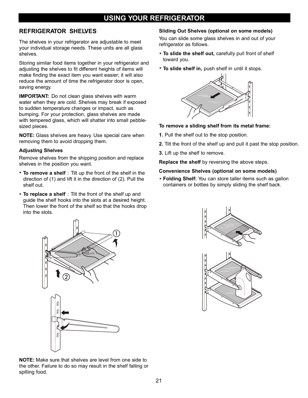 LG Electronics LRBC2051, LDC2272 Refrigerator Shelves, Adjusting Shelves, Sliding Out Shelves optional on some models 