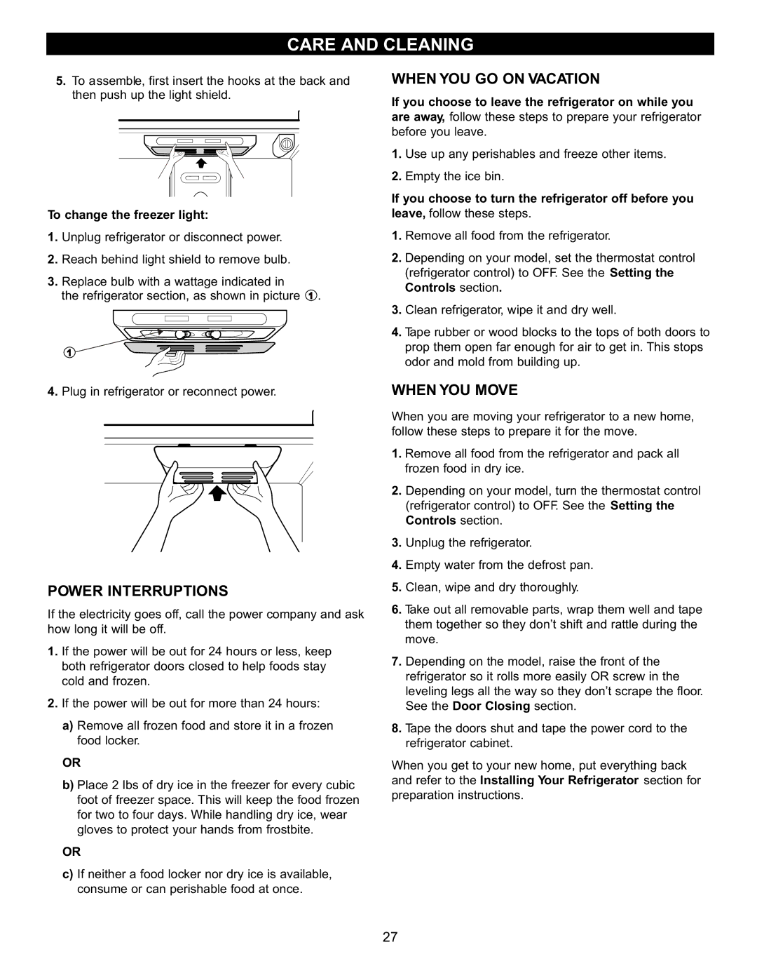 LG Electronics LRBC2051, LDC2272 Power Interruptions, When YOU GO on Vacation, When YOU Move, To change the freezer light 