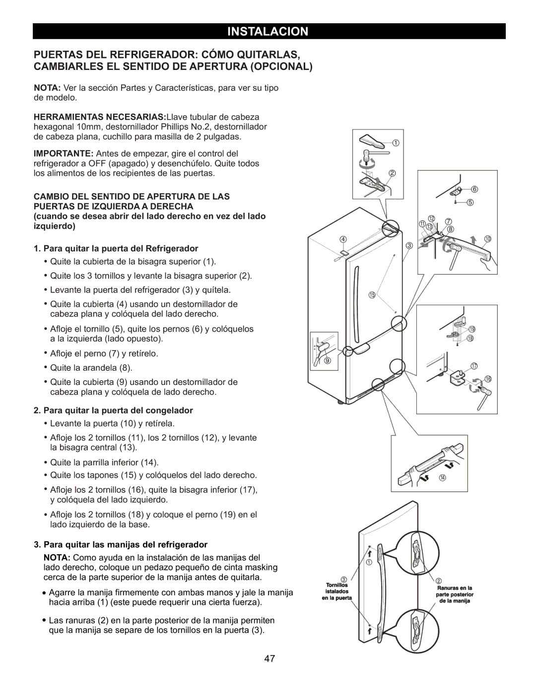 LG Electronics LBC2252, LRBC2051, LDC2272 Para quitar la puerta del congelador, Para quitar las manijas del refrigerador 