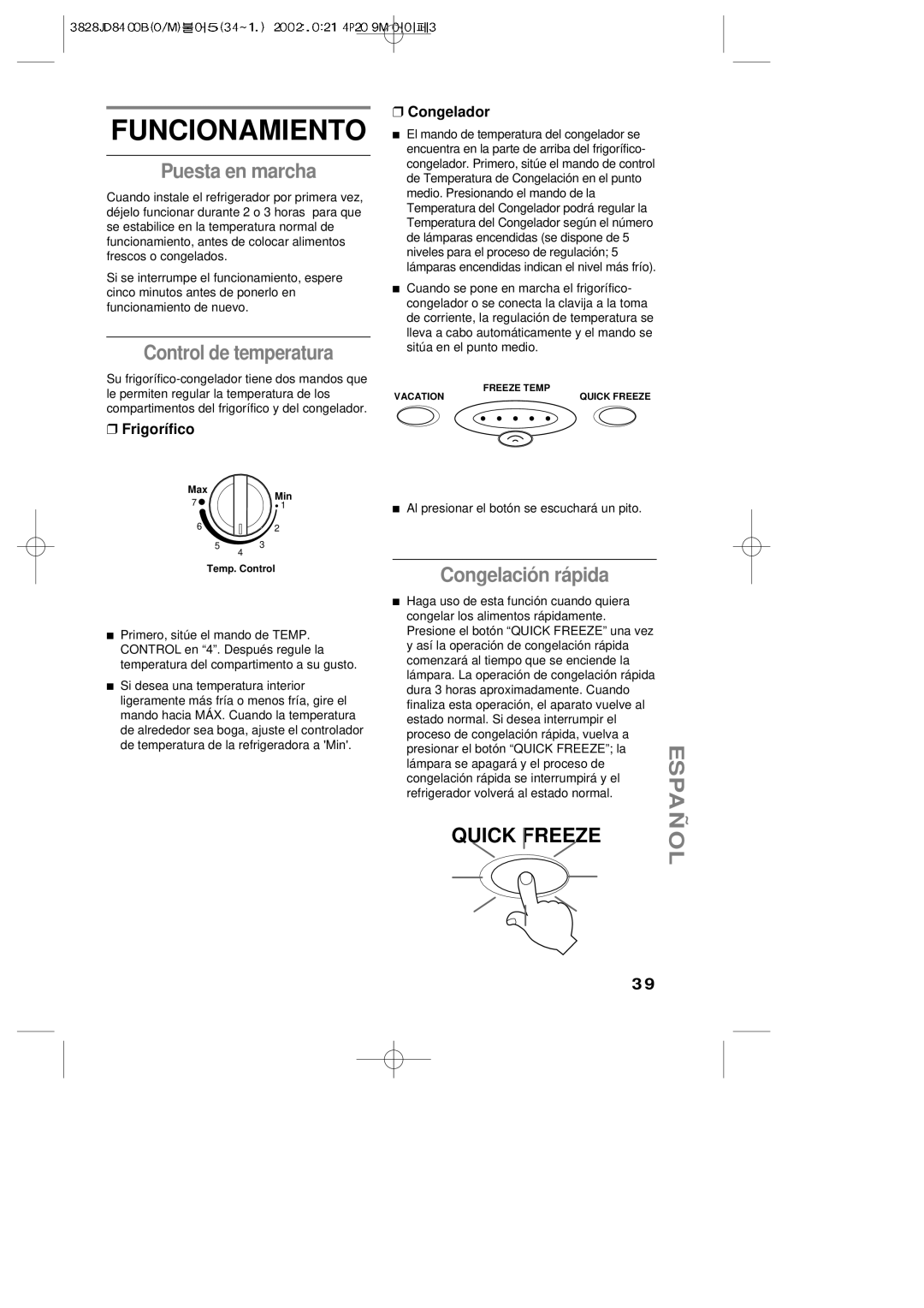 LG Electronics LRBP1031T manual Funcionamiento, Puesta en marcha, Control de temperatura, Congelació n rápida 