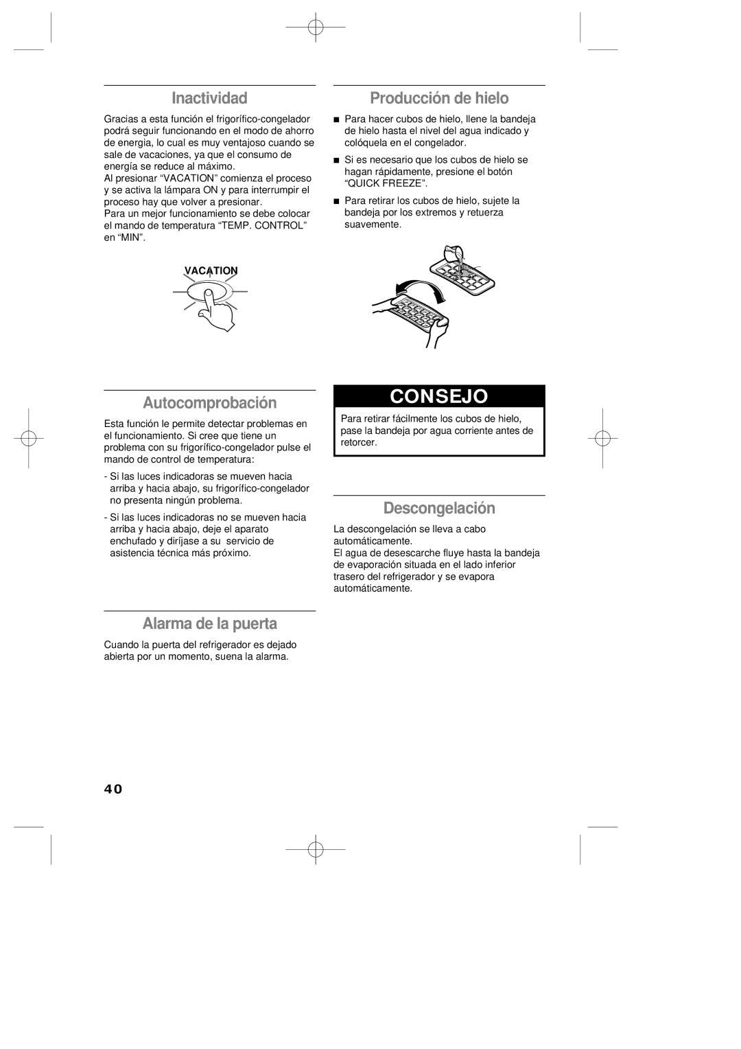 LG Electronics LRBP1031T manual Inactividad, Producció n de hielo, Autocomprobació n, Alarma de la puerta, Descongelació n 