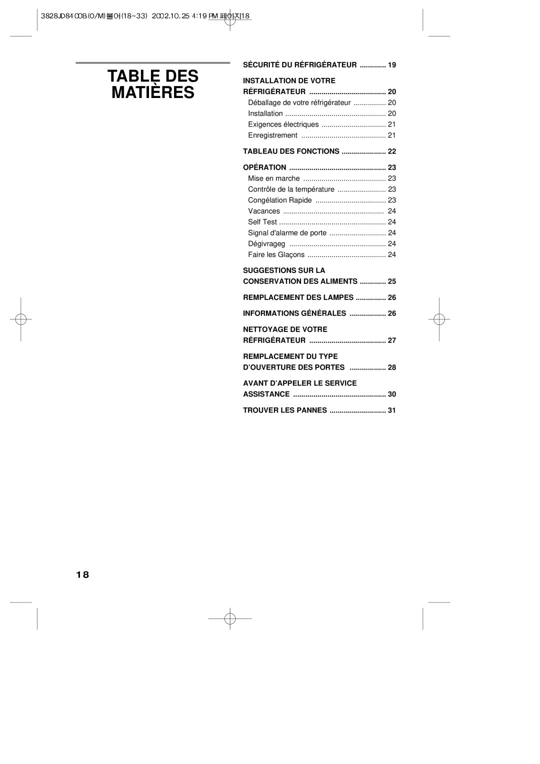 LG Electronics LRBP1031W manual Table DES Matières, Sécurité DU Réfrigérateur Installation DE Votre, Suggestions SUR LA 