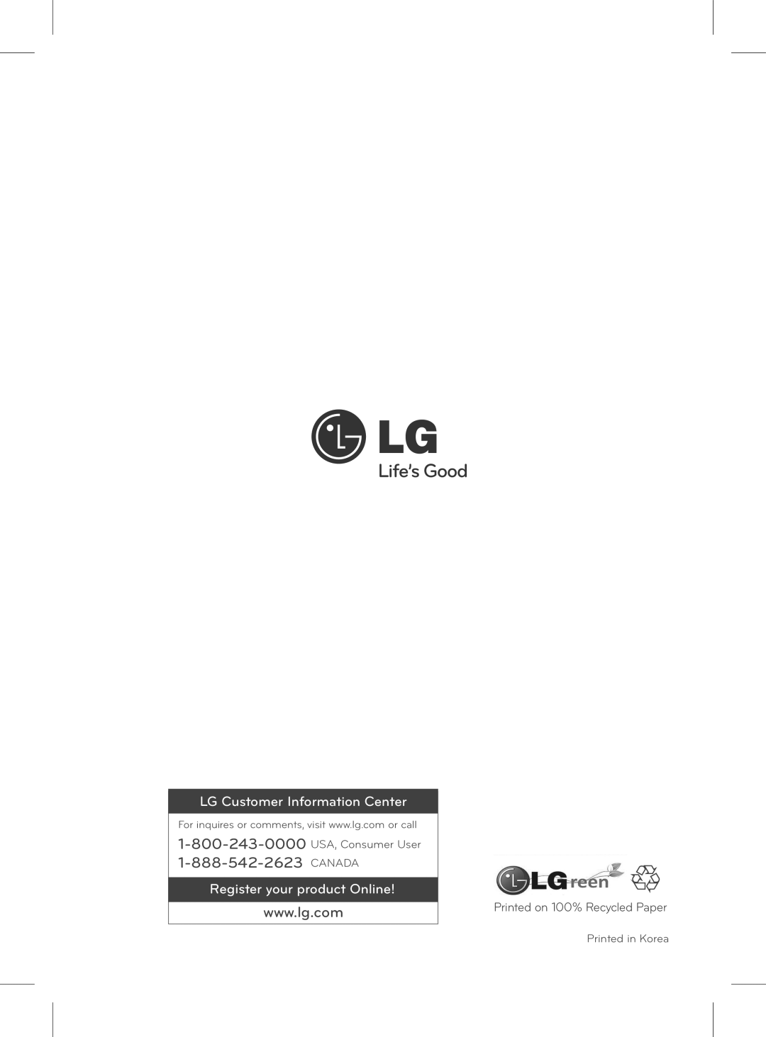 LG Electronics LRE3025SW LG Customer Information Center, Register your product Online, Printed on 100% Recycled Paper 