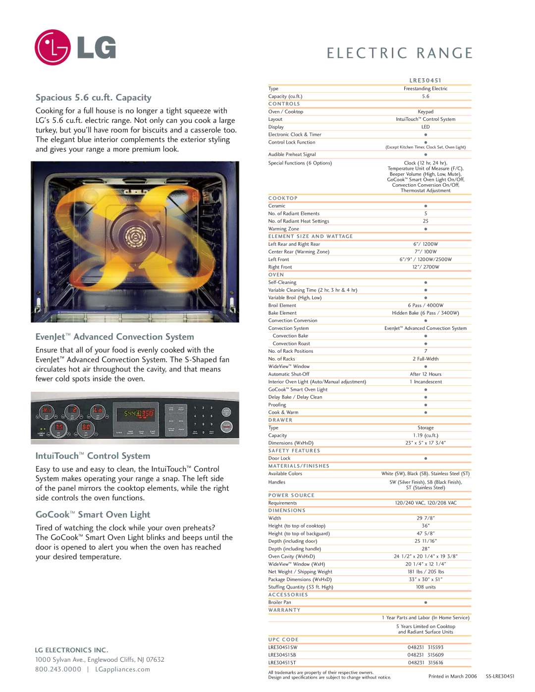 LG Electronics LRE30451 manual Spacious 5.6 cu.ft. Capacity, EvenJet Advanced Convection System, IntuiTouch Control System 