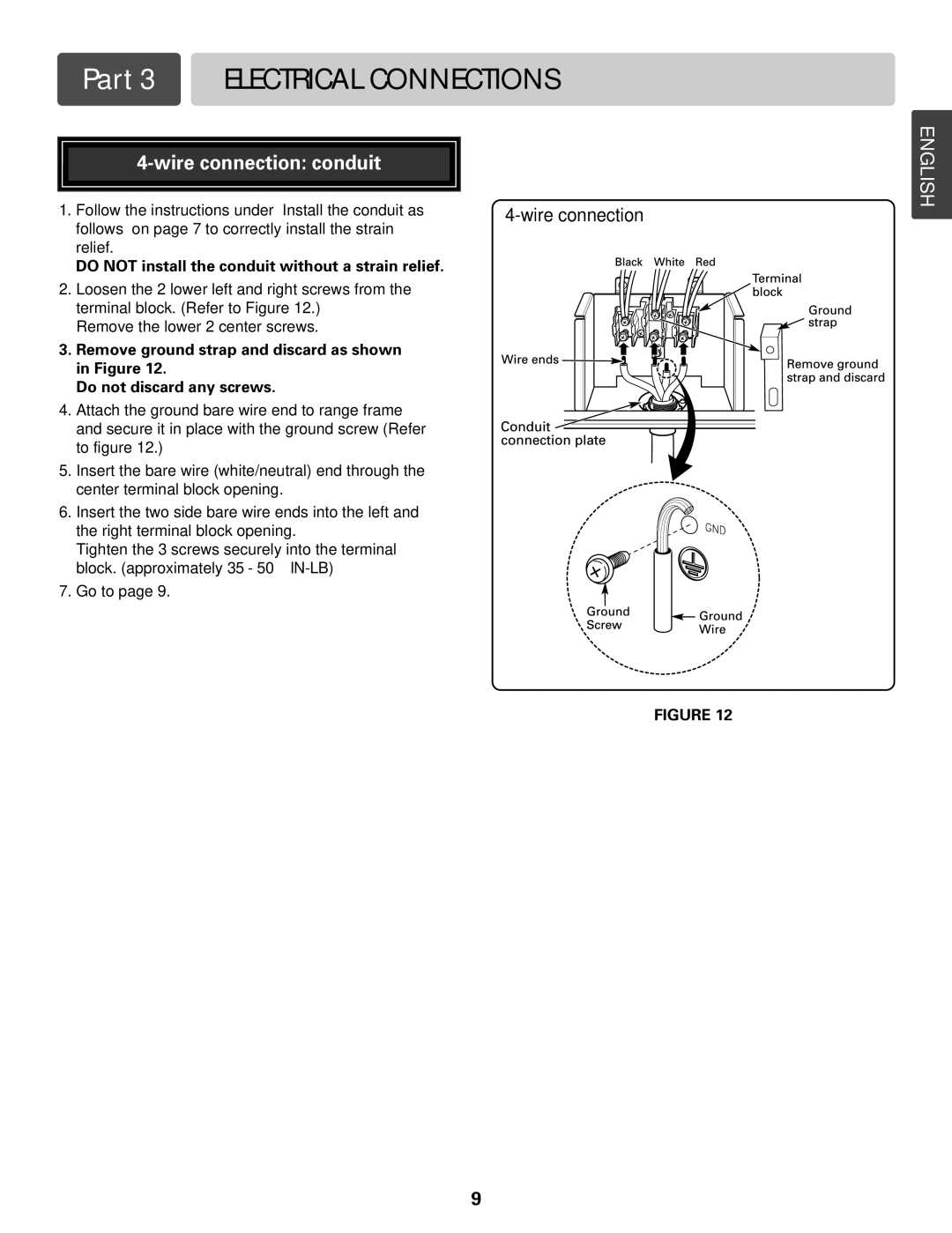 LG Electronics LSES302ST, LRE30453S, LRE3091S, LRE30757S, LRE30955S Do not install the conduit without a strain relief 