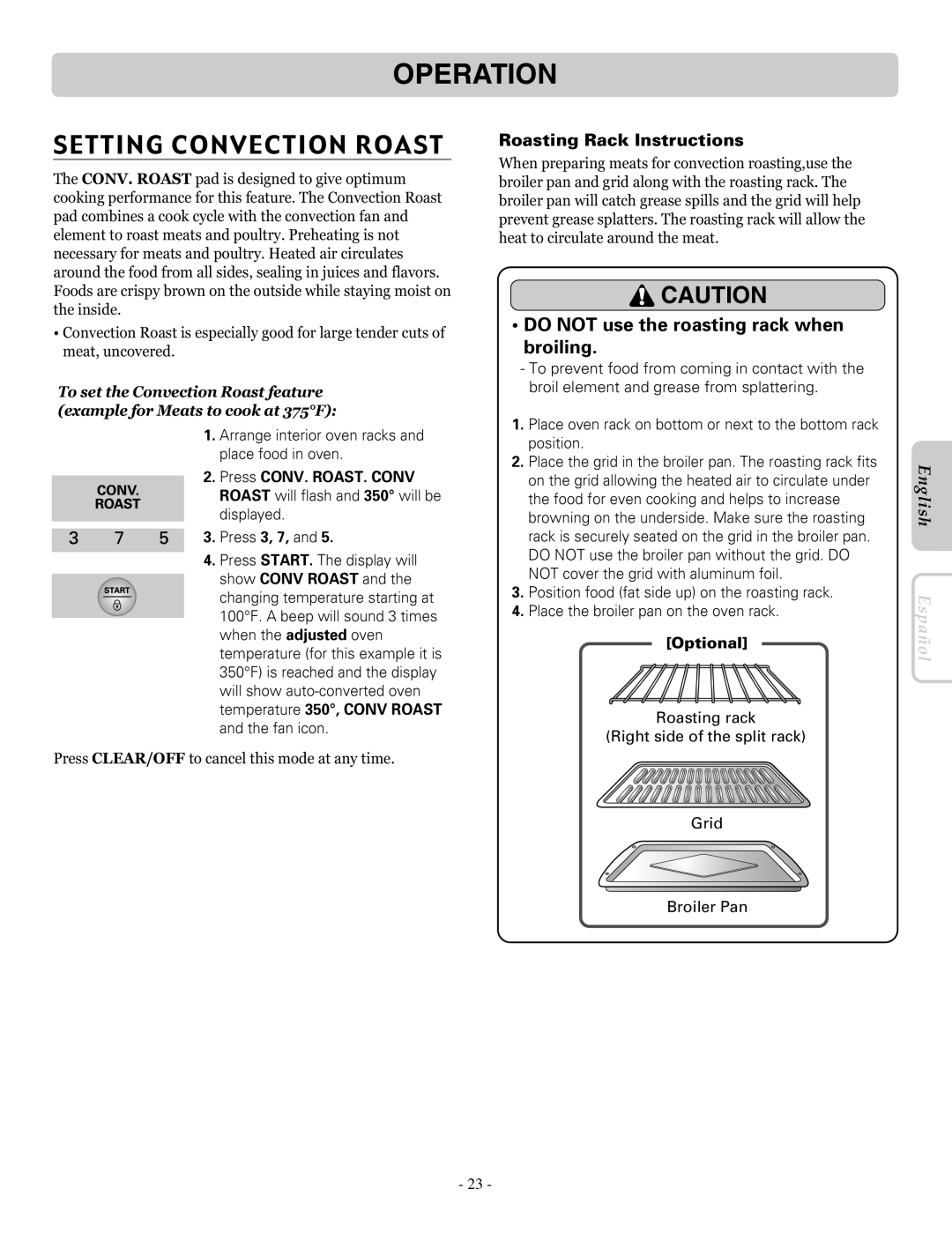 LG Electronics LRE30453SB Setting Convection Roast, Do not use the roasting rack when broiling, Press CONV. ROAST. Conv 