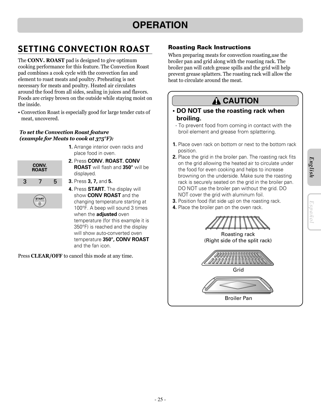 LG Electronics LRE30757ST Setting Convection Roast, Do not use the roasting rack when broiling, Press CONV. ROAST. Conv 