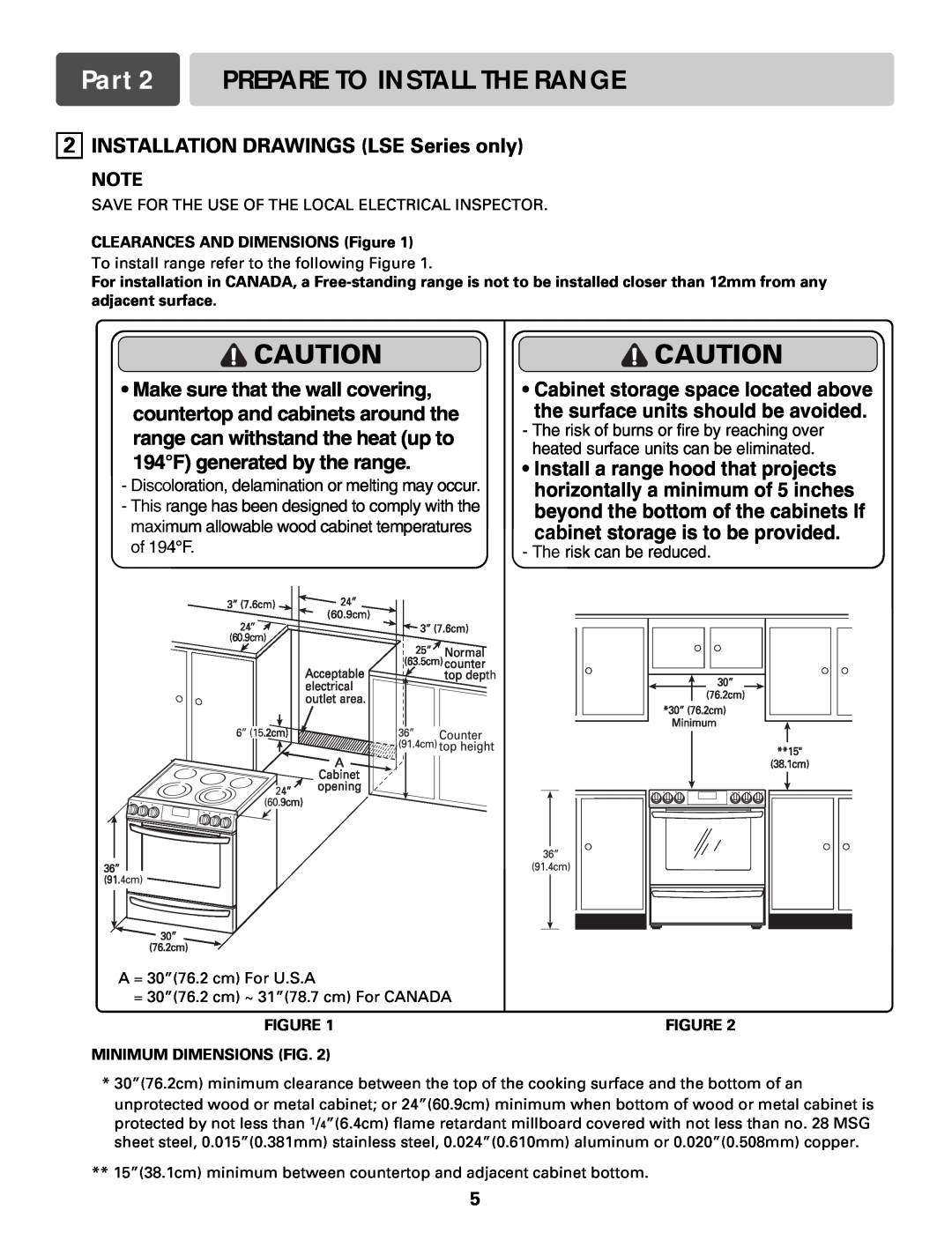 LG Electronics LSE3094S INSTALLATION DRAWINGS LSE Series only, Part 2 PREPARE TO INSTALL THE RANGE, Caution Caution 