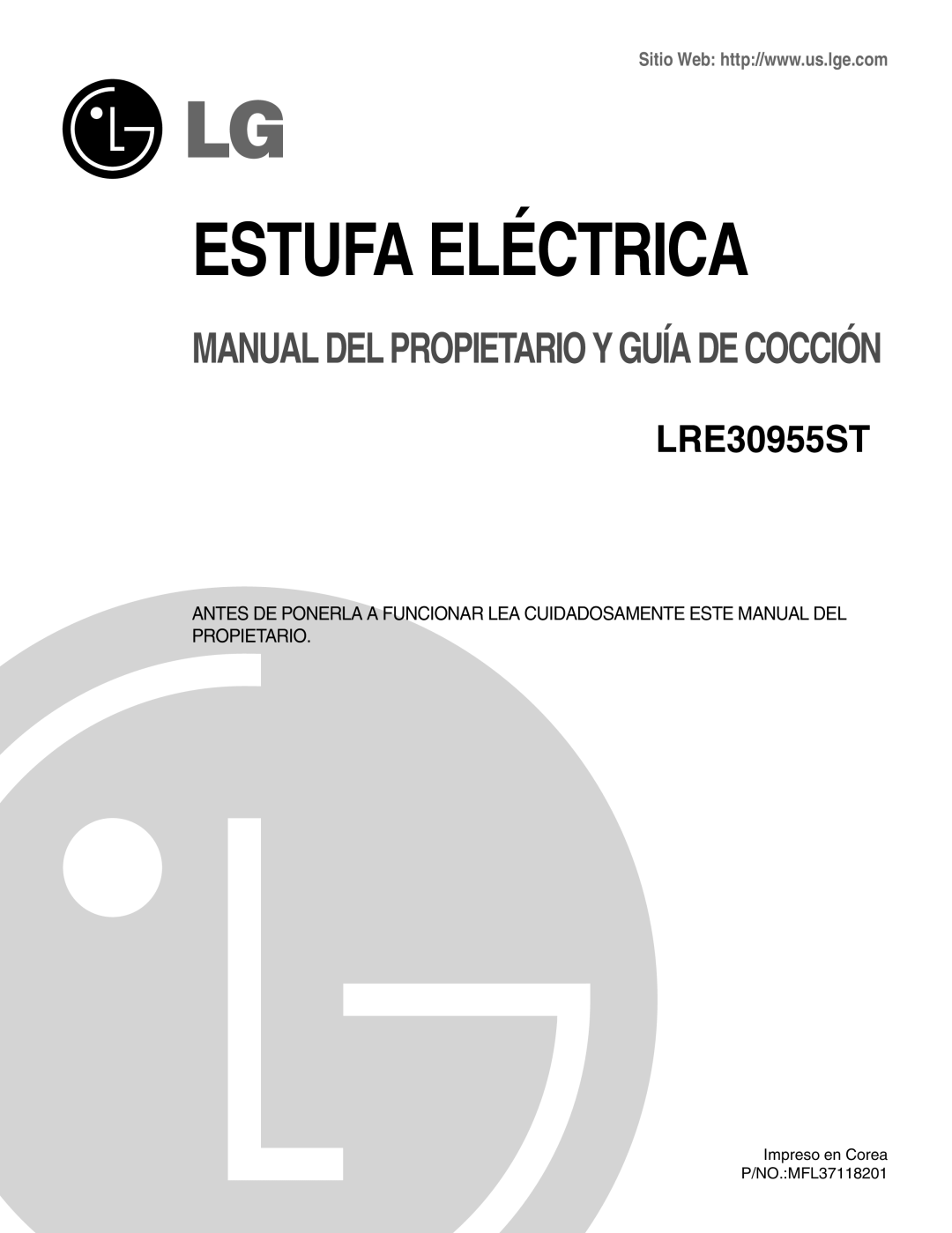 LG Electronics LRE30955ST owner manual Estufa Eléctrica 