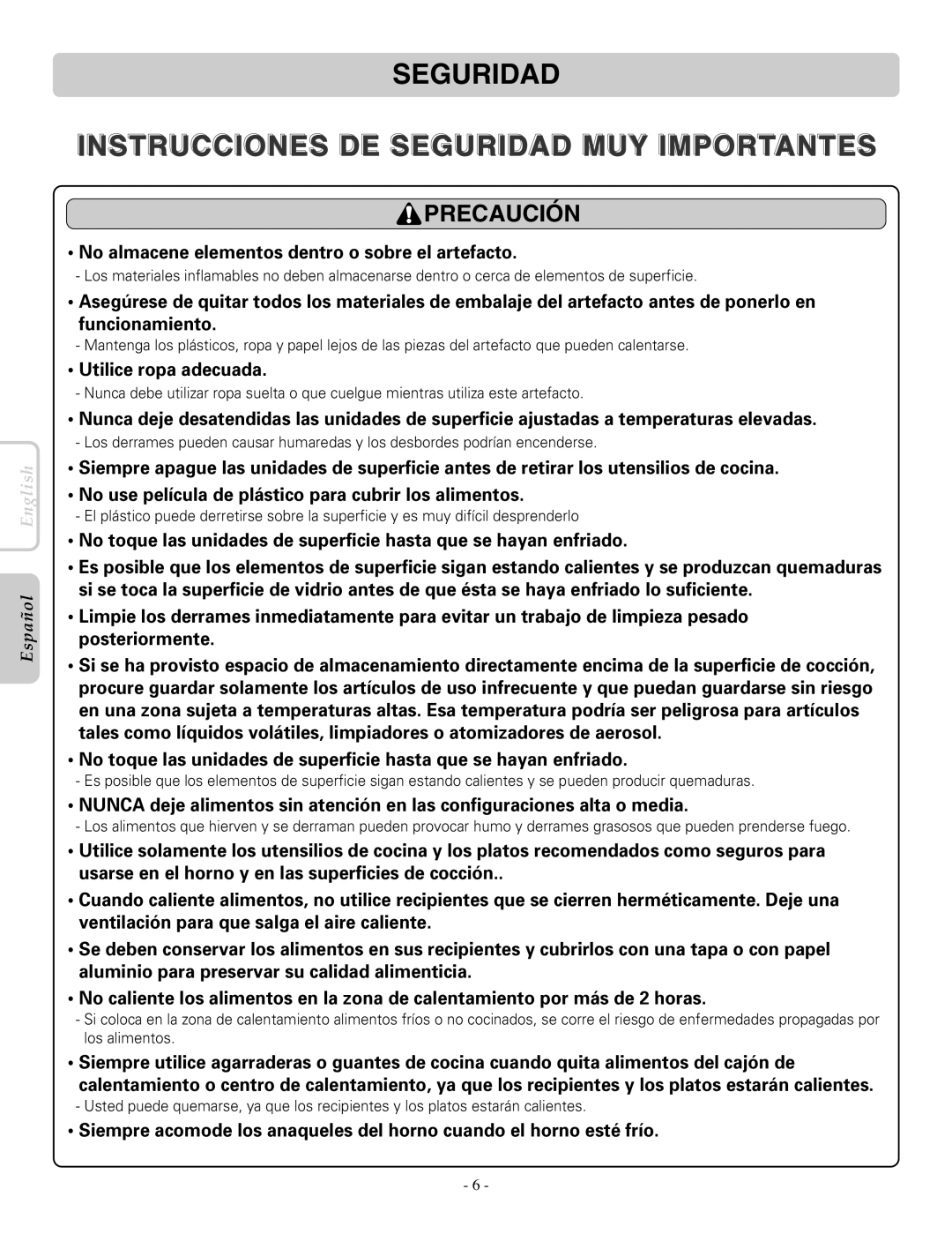 LG Electronics LRE30955ST owner manual No almacene elementos dentro o sobre el artefacto, Utilice ropa adecuada 