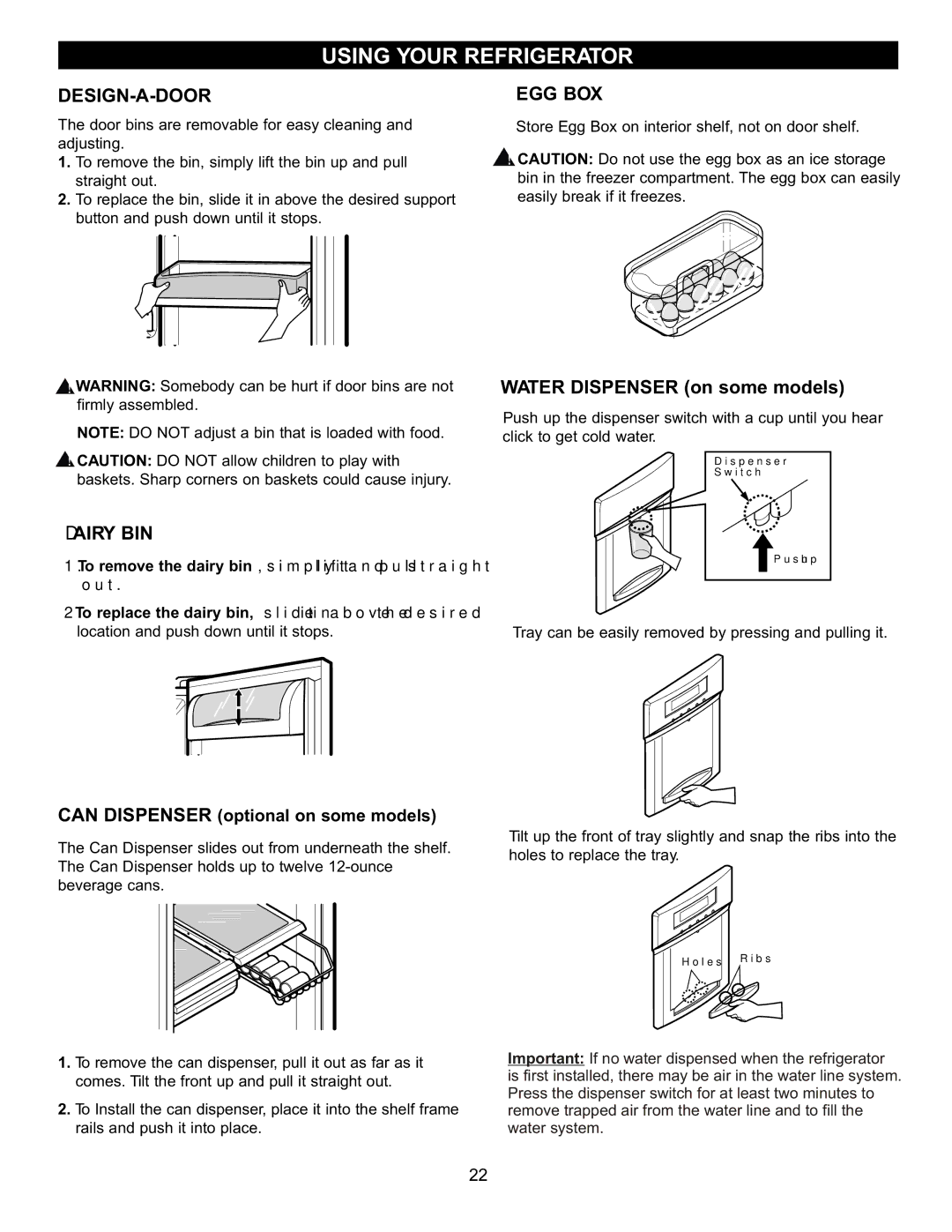 LG Electronics LRFC22750, LRFD22850 manual Design-A-Door, Dairy BIN, Egg Box, Water Dispenser on some models 