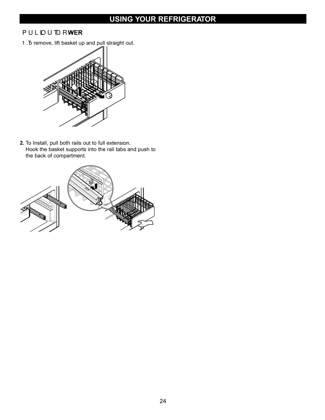 LG Electronics LRFC22750, LRFD22850 manual Pull OUT Drawer 