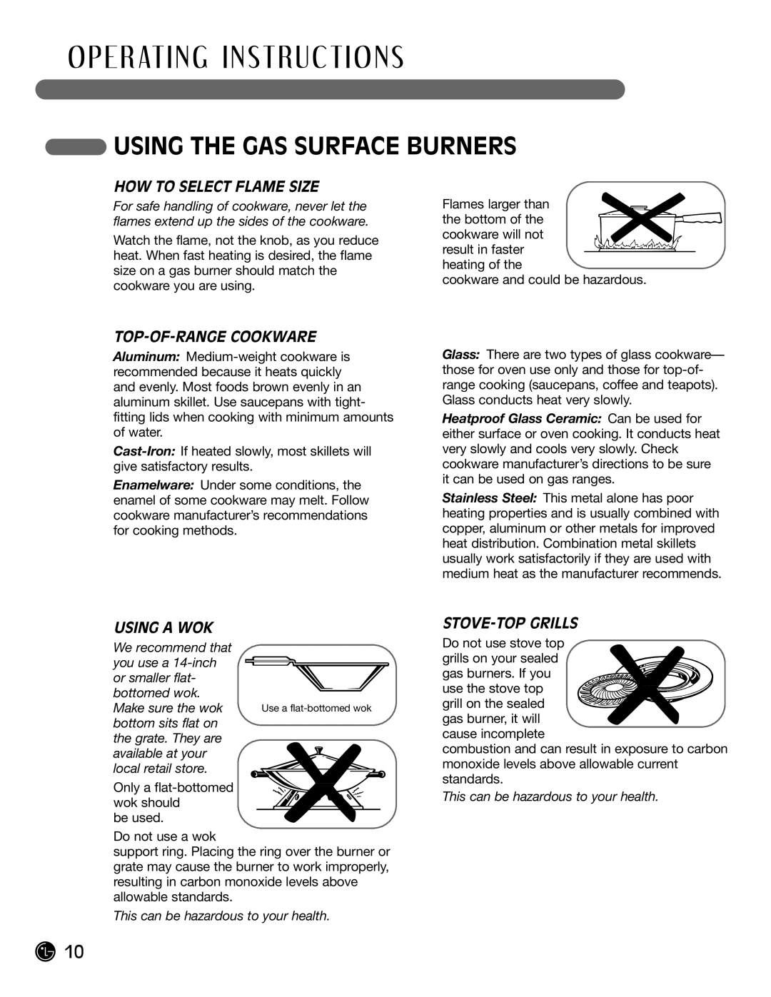 LG Electronics LRG30355SB, LRG30355SW manual HOW to Select Flame Size, TOP-OF-RANGE Cookware, Using a WOK, STOVE-TOP Grills 