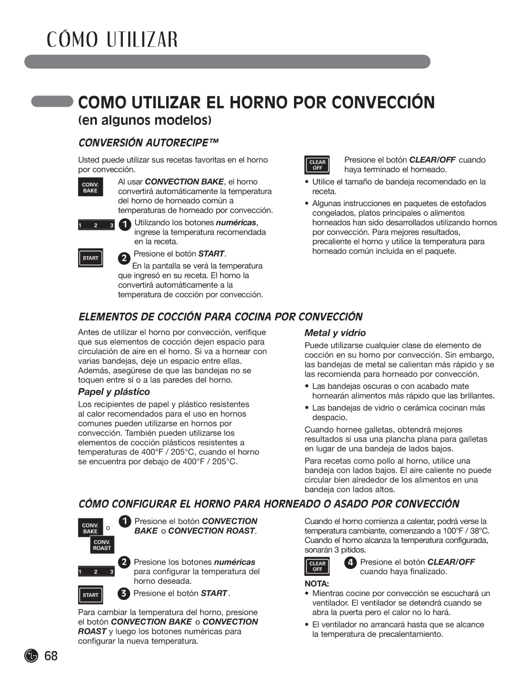 LG Electronics LRG30855ST, LRG30355ST, LRG30355SW, LRG30355SB manual Conversión Autorecipe, Presione el botón Convection 