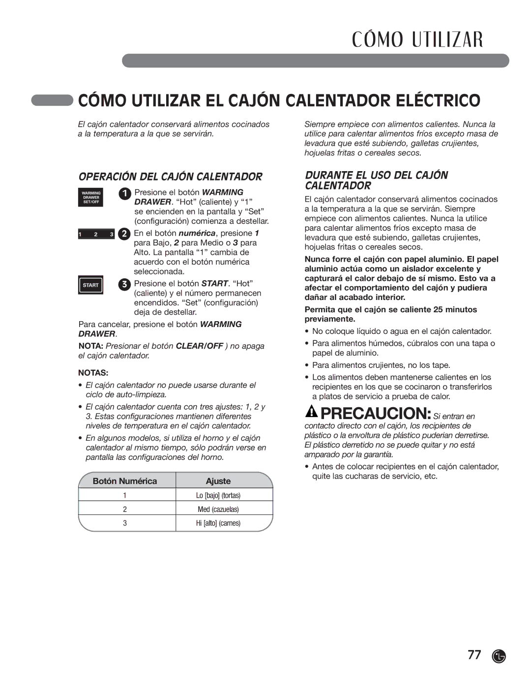 LG Electronics LRG30855ST, LRG30355ST, LRG30355SW, LRG30355SB manual Cómo Utilizar EL Cajón Calentador Eléctrico 