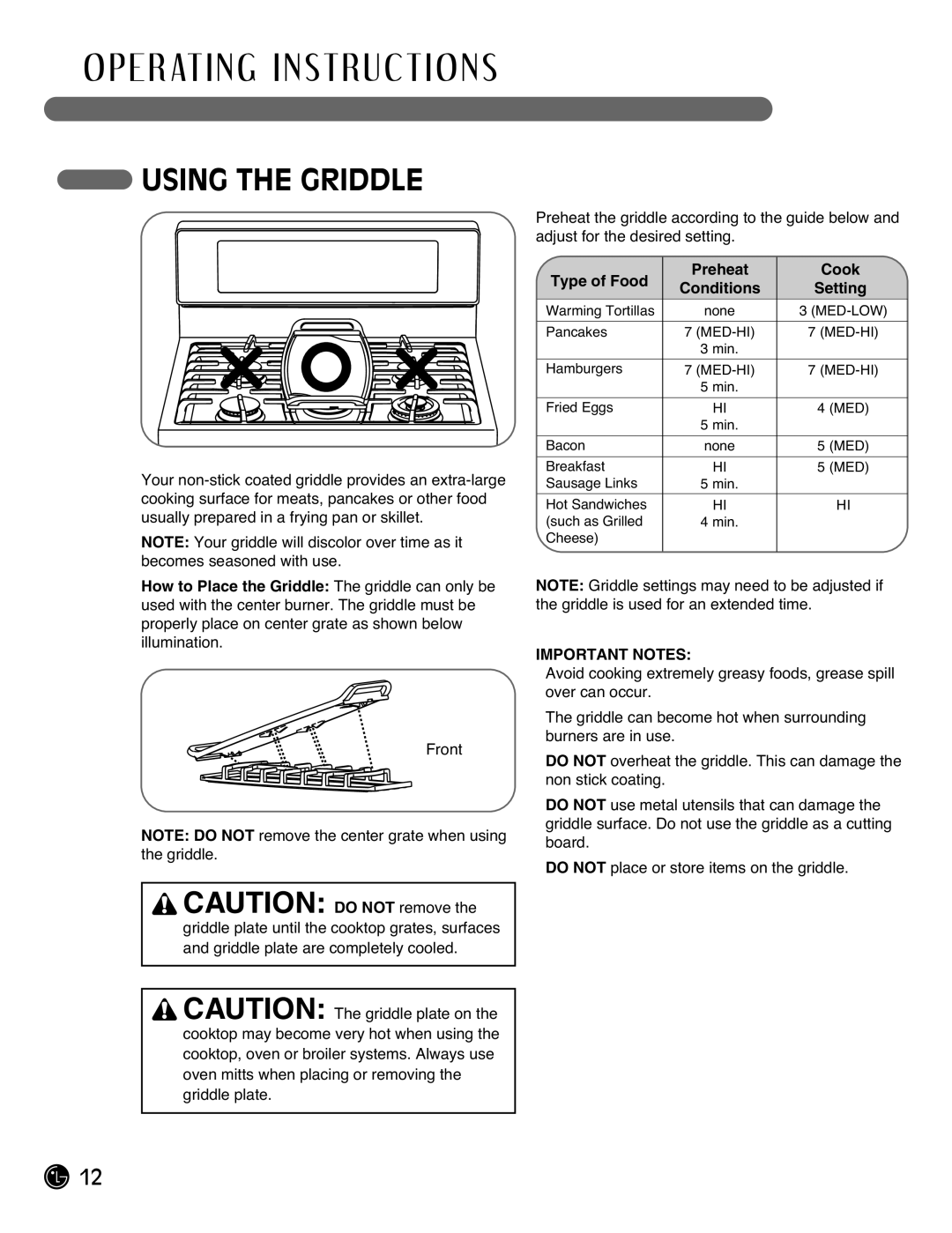 LG Electronics LRG3095ST manual Using the Griddle, Type of Food Preheat Cook Conditions Setting 