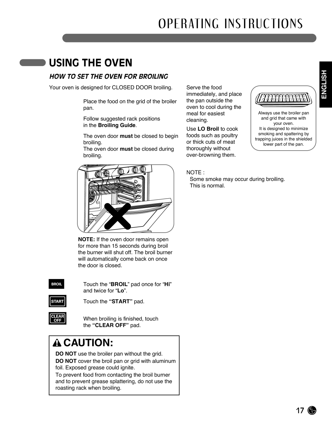 LG Electronics LRG3095ST manual HOW to SET the Oven for Broiling, Always use the broiler pan Grid that came with Your oven 