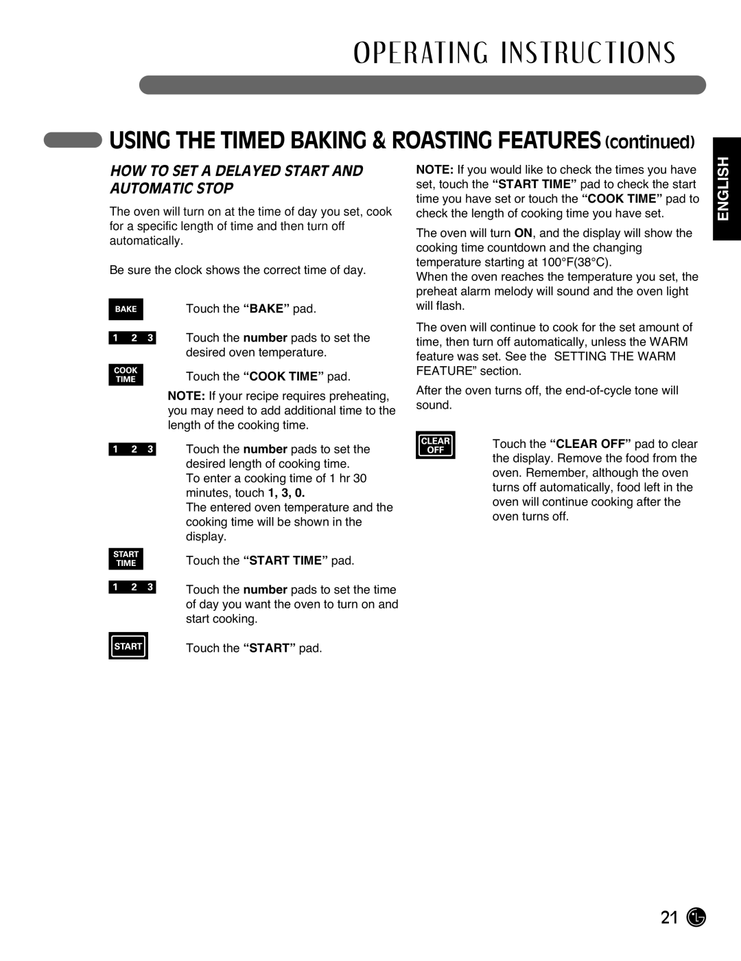 LG Electronics LRG3095ST manual Using the Timed Baking & Roasting Features, HOW to SET a Delayed Start and Automatic Stop 