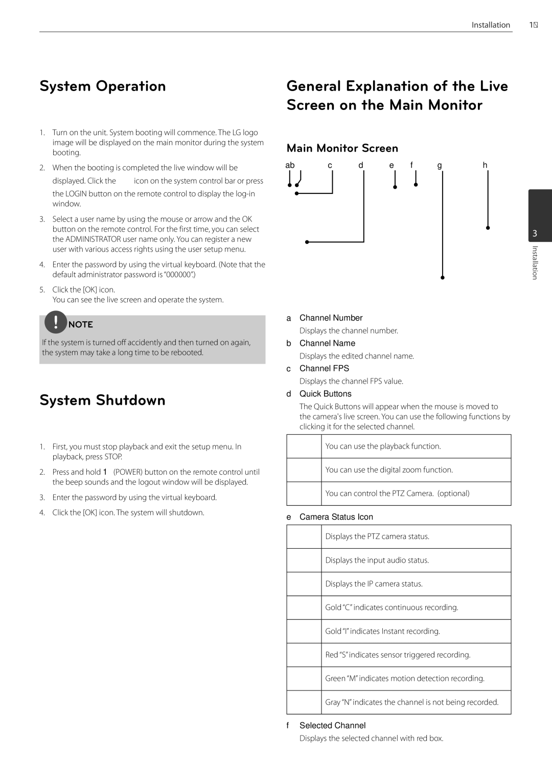 LG Electronics LRN3040N Series owner manual System Operation, System Shutdown, Main Monitor Screen 