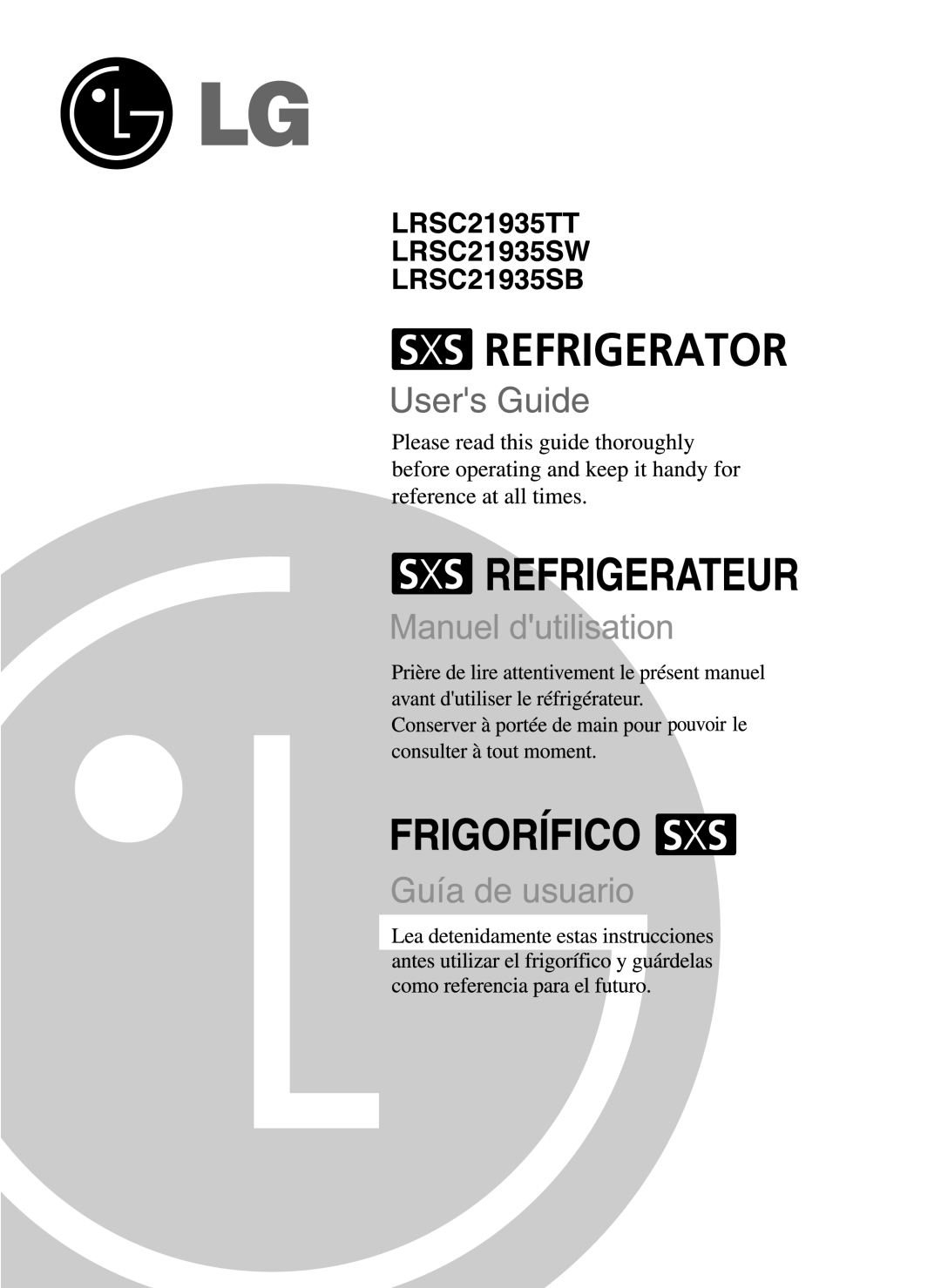 LG Electronics LRSC21935TT, LRSC21935SW, LRSC21935SB, LRSC21935TT, LSRC21935SW, LSRC21935SB manual LRSC21935STTWB 