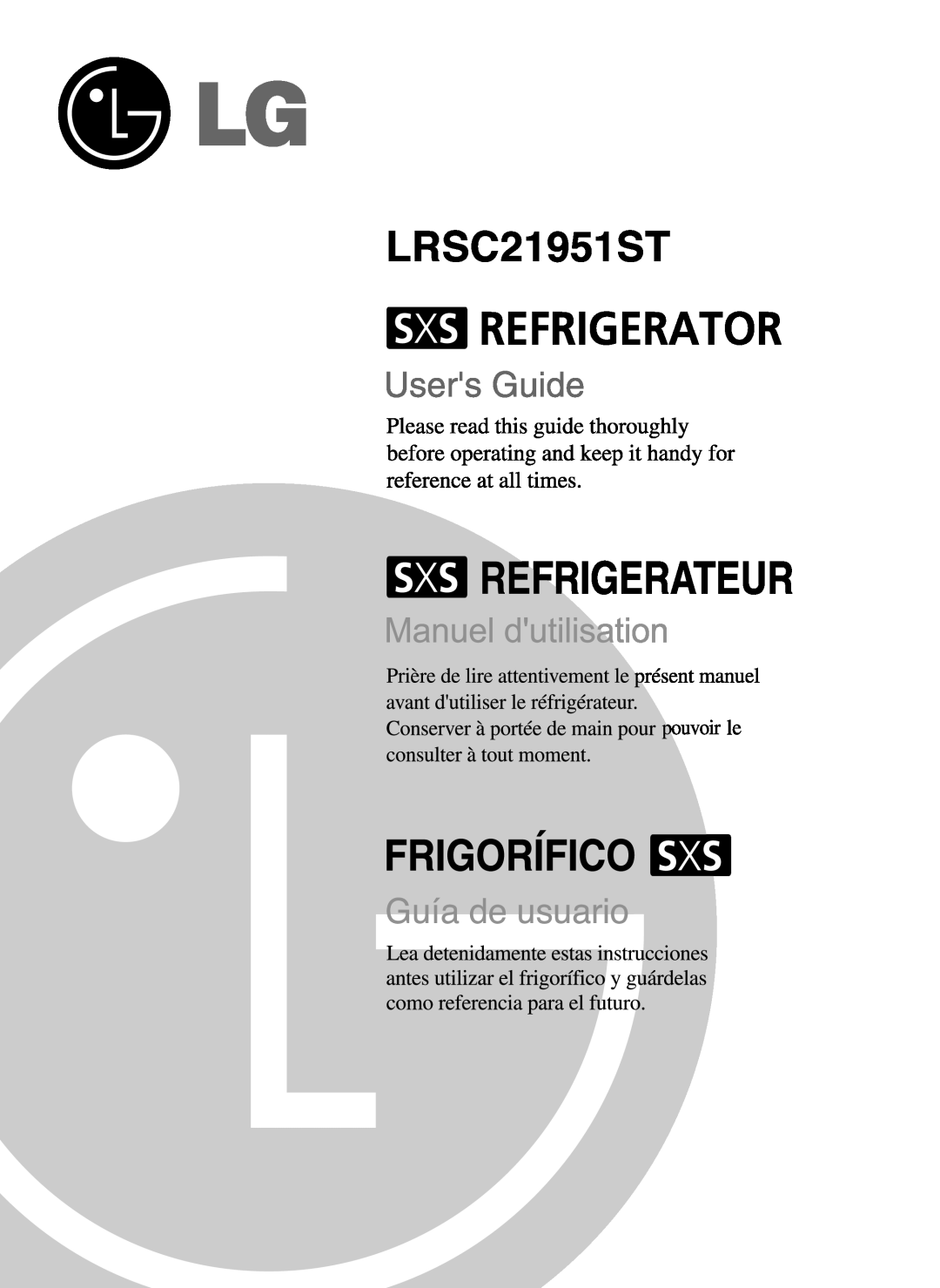 LG Electronics LRSC21951ST manual 