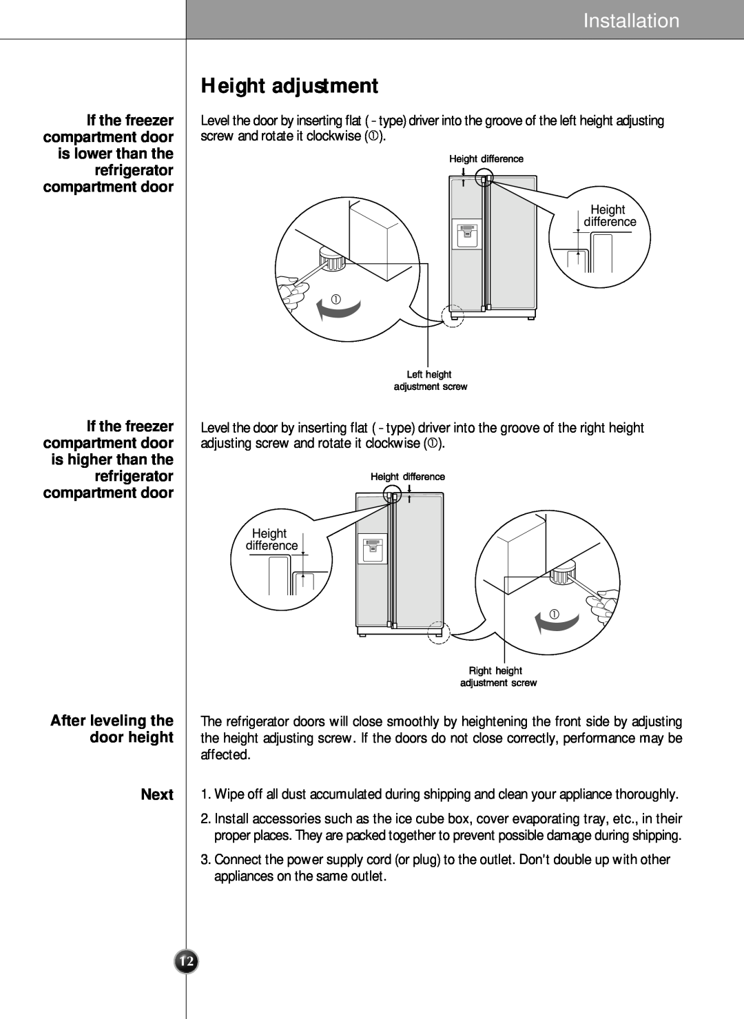 LG Electronics LRSC21951ST manual Height adjustment, If the freezer compartment door, compartment door If the freezer, Next 