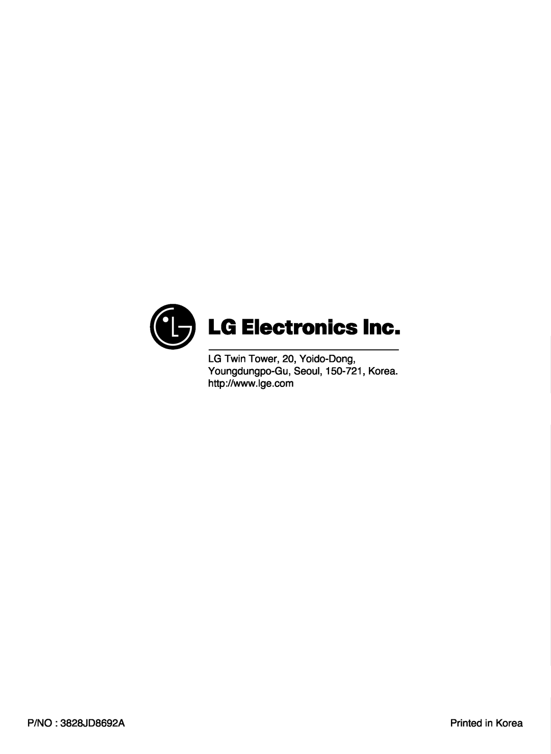LG Electronics LRSC21951ST manual P/NO3828JD8692A, LGYoungdungpoTwinTower,-Gu,20,SeYidooul,150-Dong,-721,Korea 