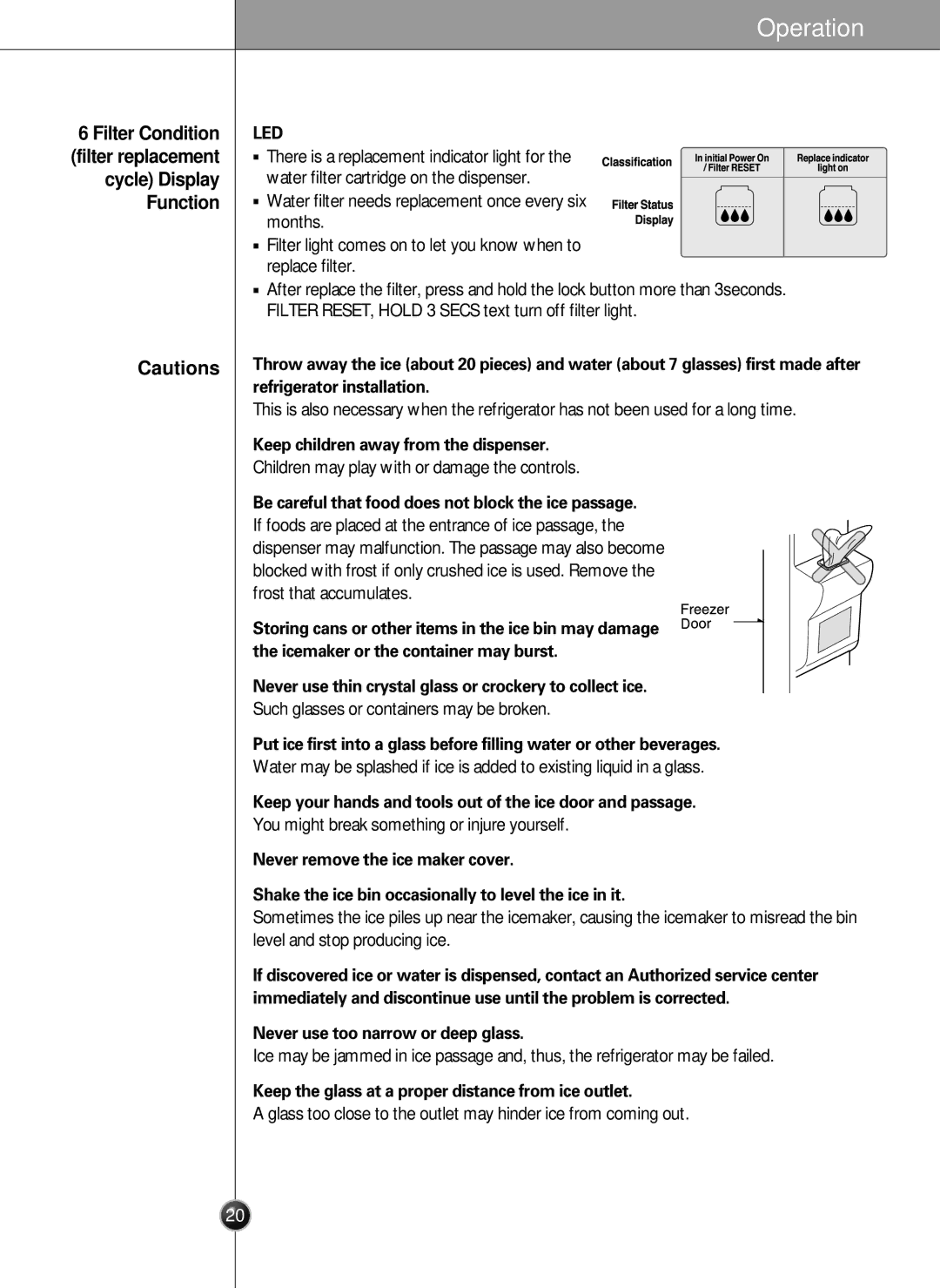 LG Electronics LRSC26925SW, LSRC26923SW, LRSC26925TT, LSRC26923TT Refrigerator installation, Level and stop producing ice 