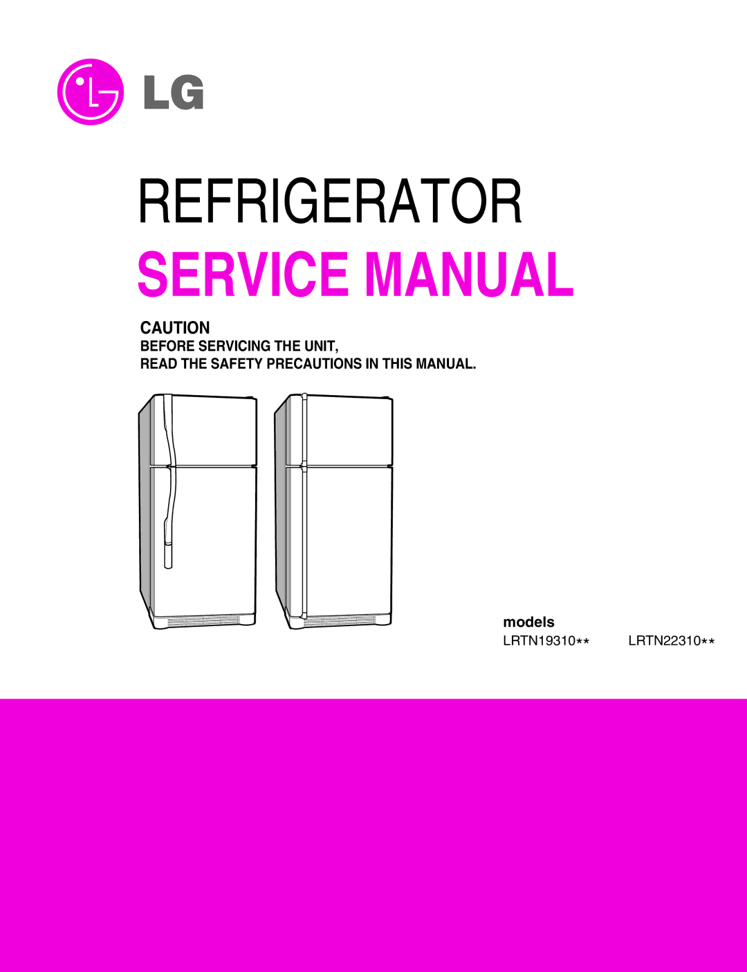 LG Electronics LRTN19310, LRTN22310 service manual Refrigerator 