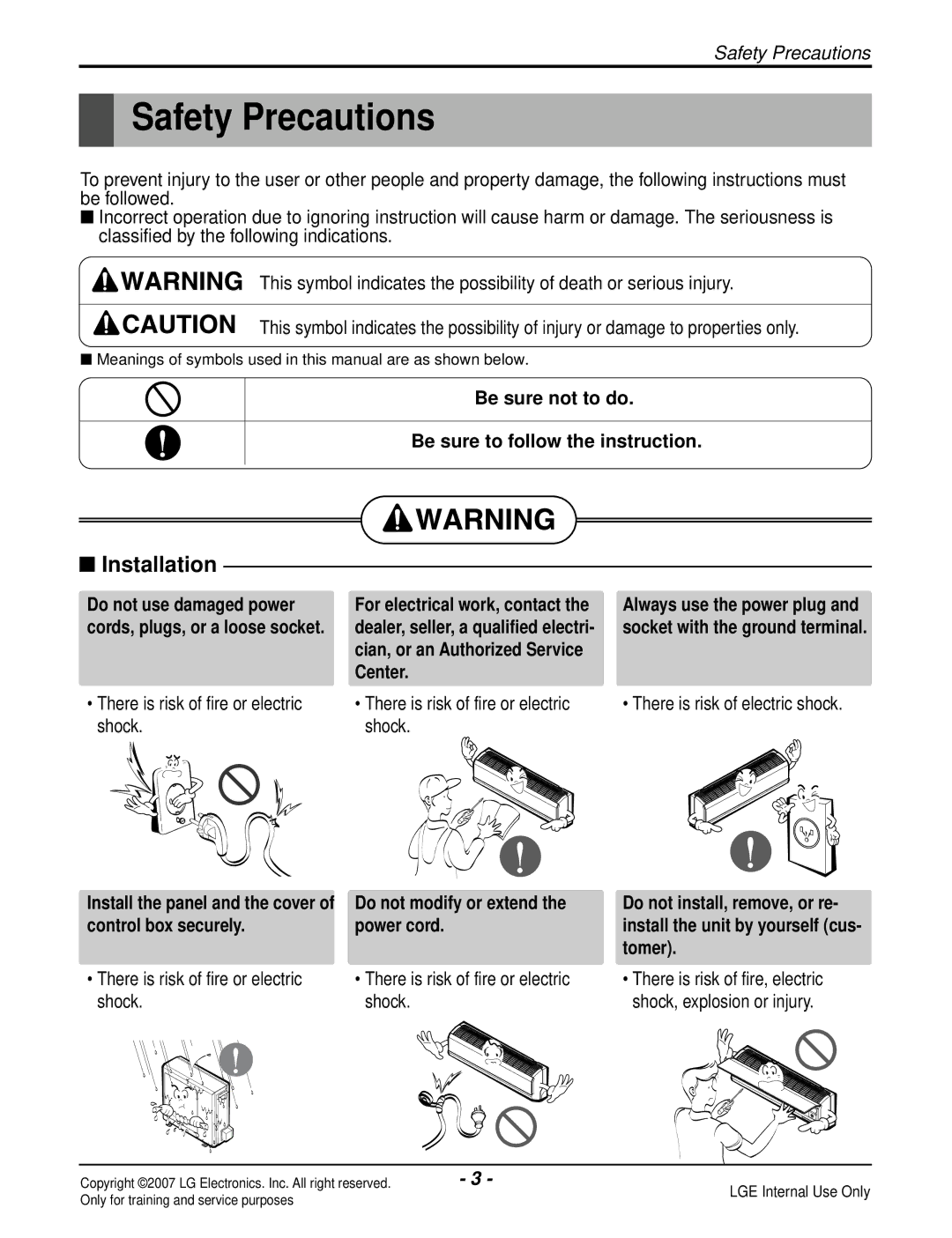 LG Electronics LS120CP(AS-C121E1H0) Safety Precautions, Installation, Be sure not to do Be sure to follow the instruction 