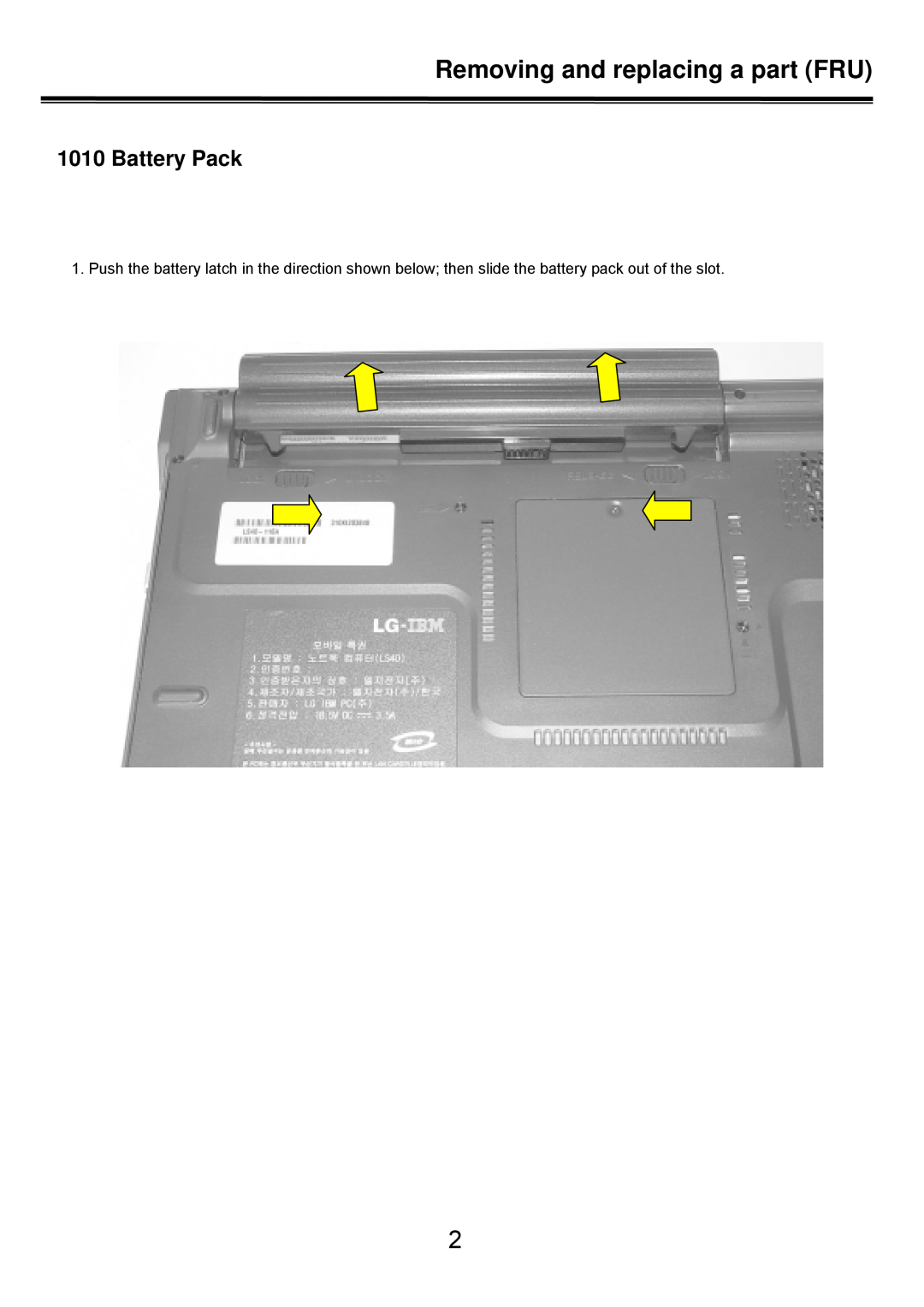 LG Electronics LS50 service manual Removing and replacing a part FRU, Battery Pack 