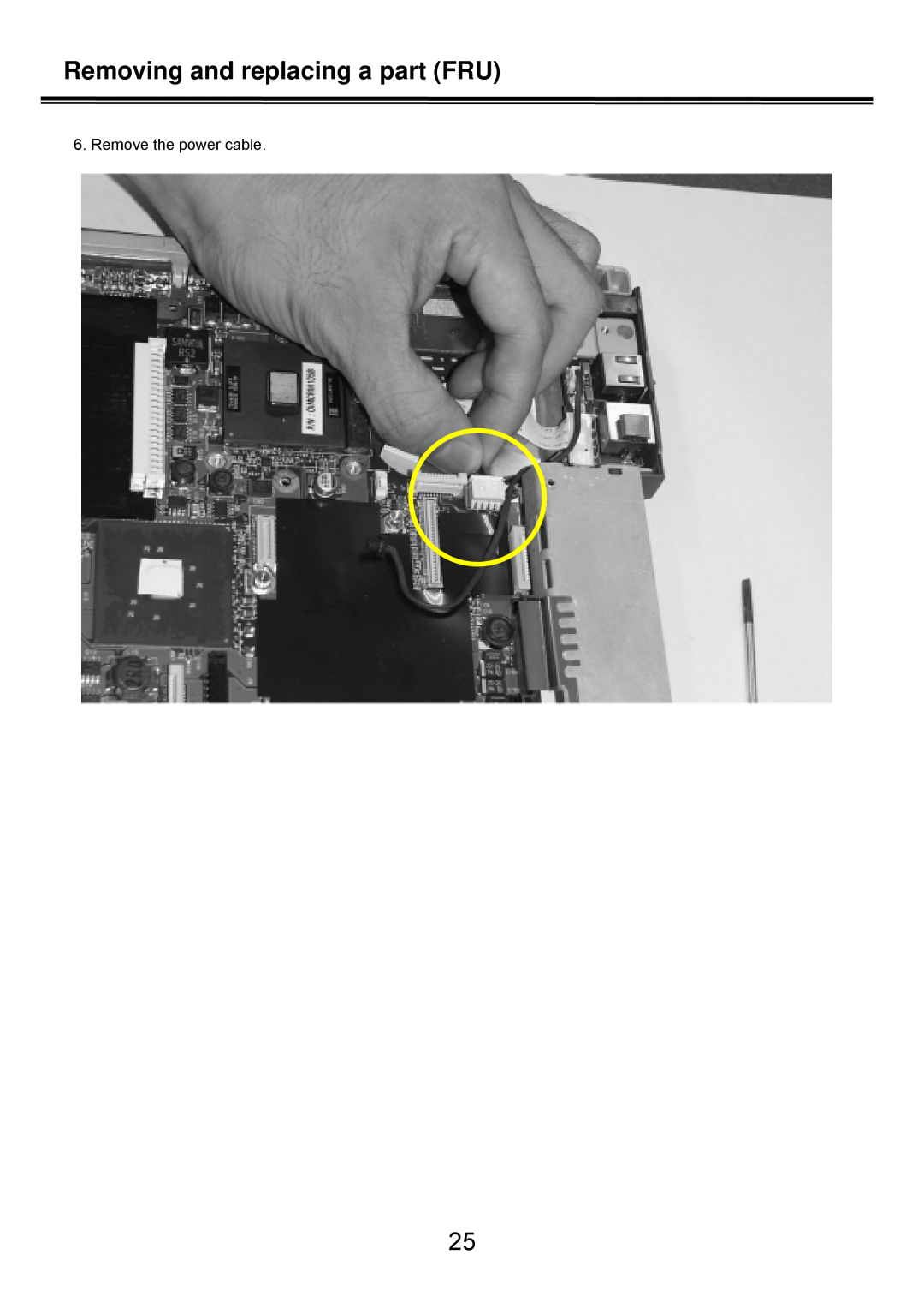 LG Electronics LS50 service manual Remove the power cable, Removing and replacing a part FRU 