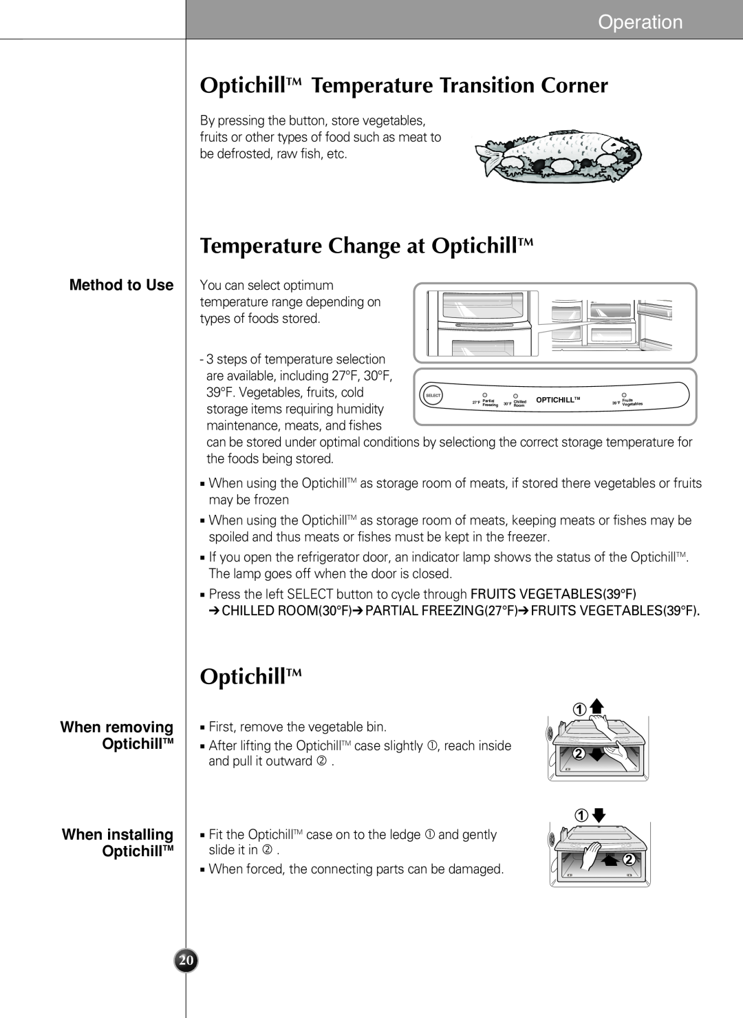 LG Electronics LSC 21943ST manual OptichillTM Temperature Transition Corner, Temperature Change at OptichillTM, Operation 