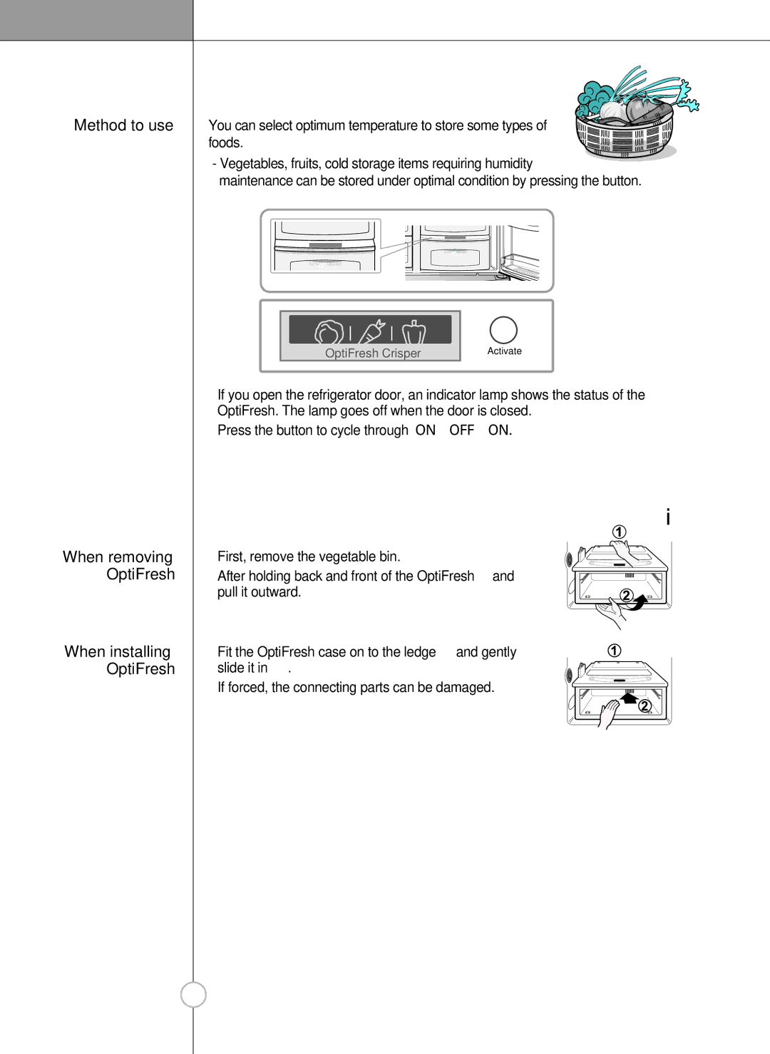 LG Electronics LSC 27960ST, LSC 27950ST, LSC 27950SW OptiFresh temperature bin, When removing OptiFresh, When installing 