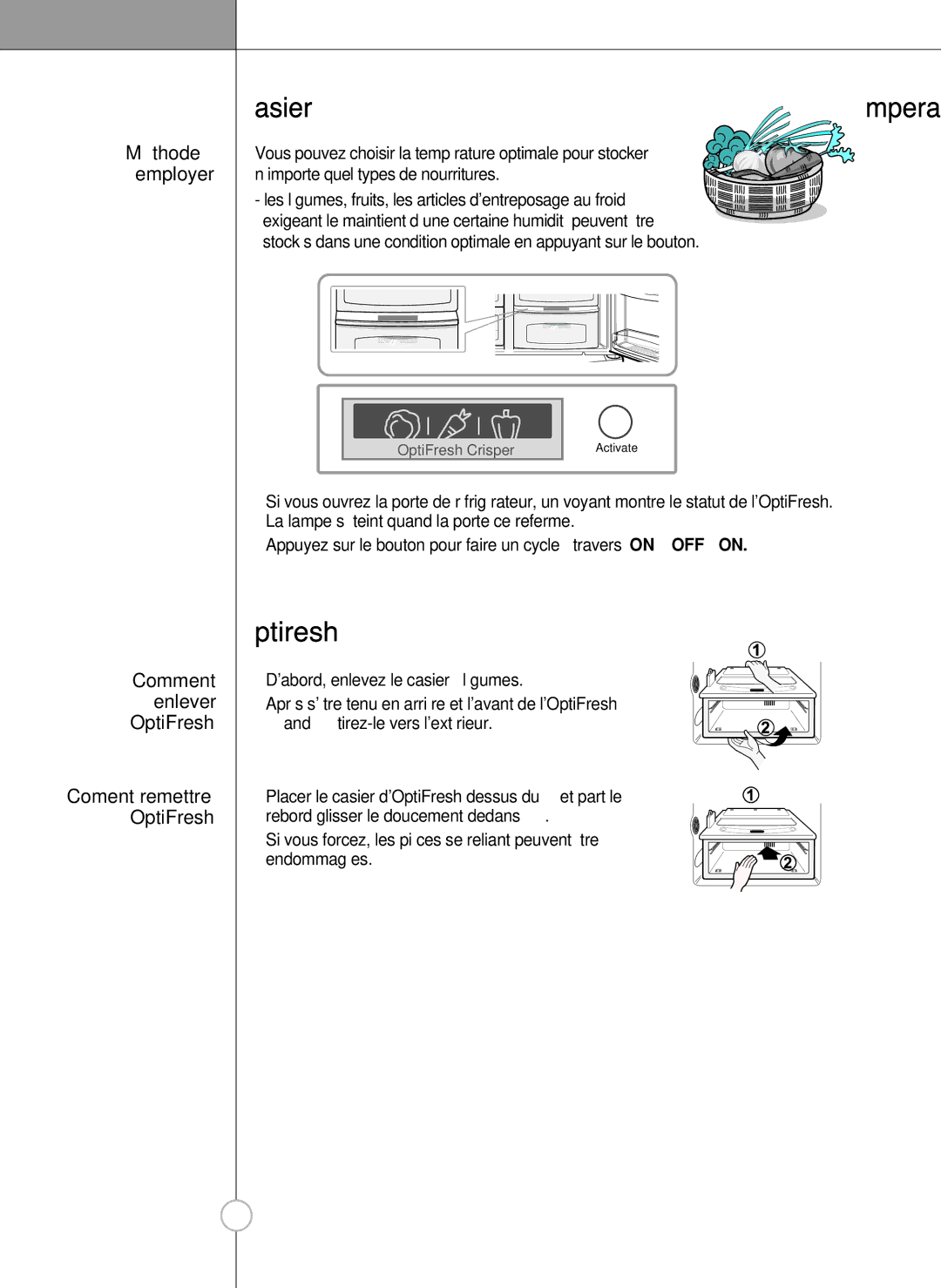 LG Electronics LSC 27950SW manual Casier à temperature OptiFresh, Comment Enlever OptiFresh, Coment remettre OptiFresh 