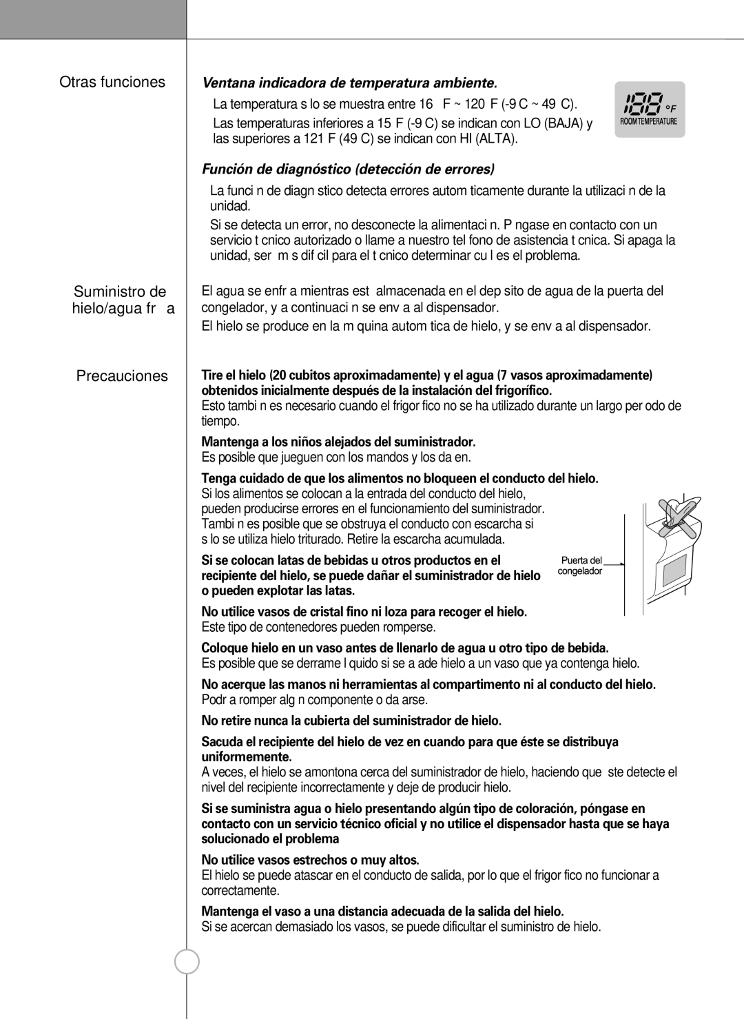 LG Electronics LSC 27950SW, LSC 27950ST, LSC 27950SB, LSC 27960ST La temperatura sólo se muestra entre 16F ~ 120F -9C ~ 49C 