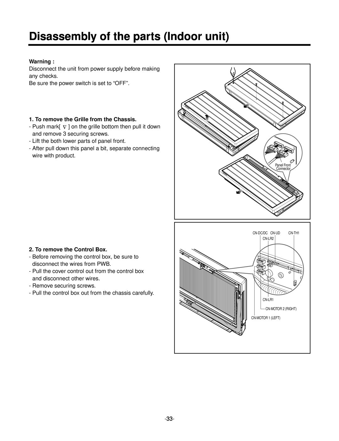 LG Electronics LSC183VMA service manual Disassembly of the parts Indoor unit, To remove the Grille from the Chassis 