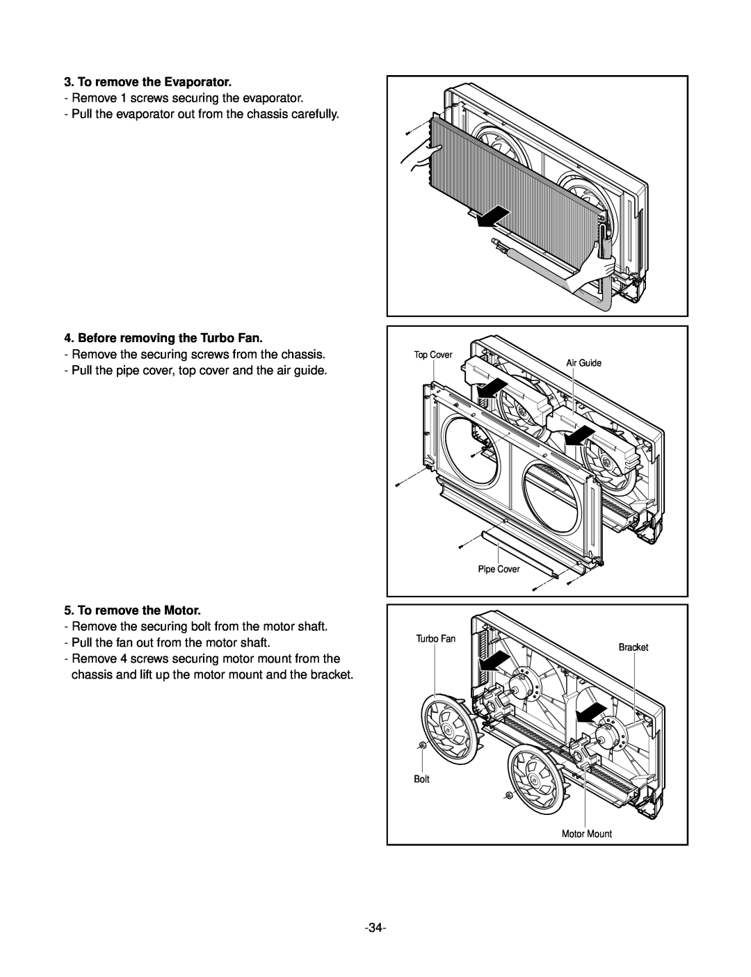 LG Electronics LSC183VMA service manual To remove the Evaporator, Before removing the Turbo Fan, To remove the Motor 