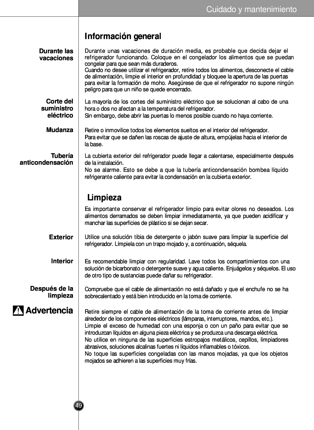 LG Electronics LSC26905 owner manual Información general, Limpieza, Corte del suministro elé ctrico Mudanza, Advertencia 
