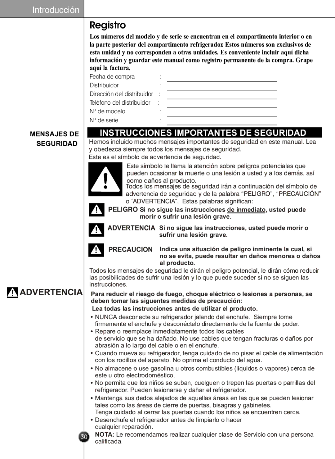 LG Electronics LSC27910** Registro, Fecha de compra Distribuidor, Teléfono del distribuidor Nº de modelo Nº de serie 