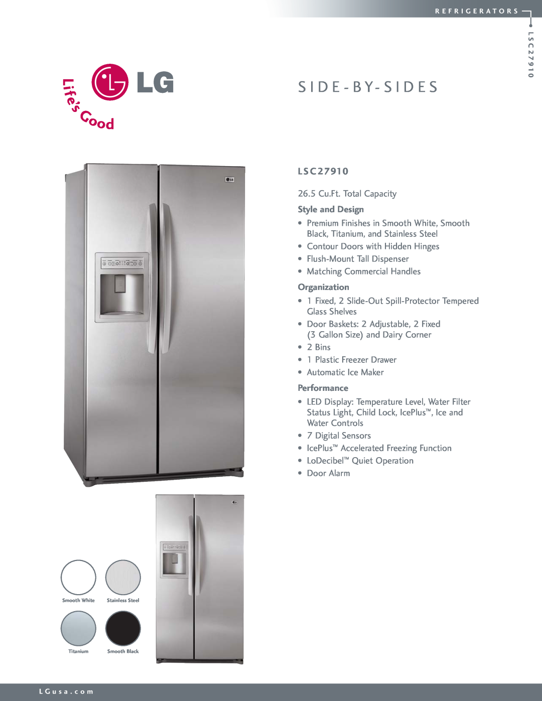 LG Electronics LSC27910TT manual L S C, S I D E - B Y- S I D E S, Style and Design, Organization, Performance 