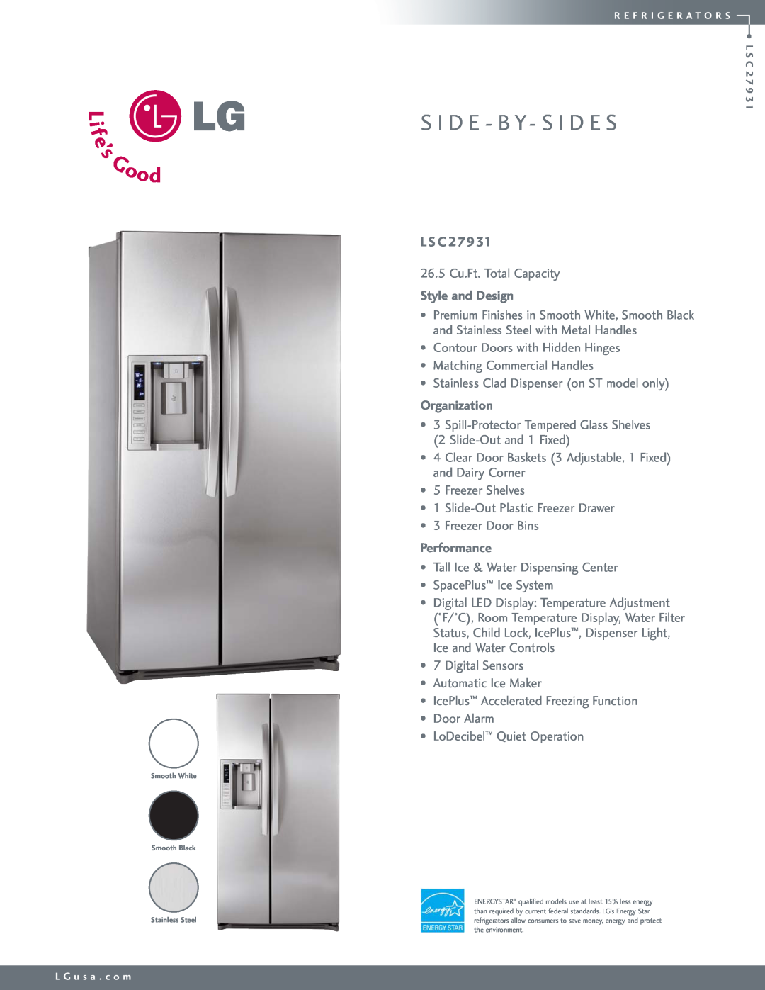 LG Electronics LSC27931SW manual L S C, S I D E - B Y- S I D E S, Style and Design, Organization, Performance 
