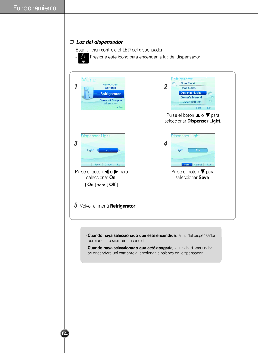 LG Electronics LSC27990TT manual Luz del dispensador, Seleccionar On Seleccionar Save 