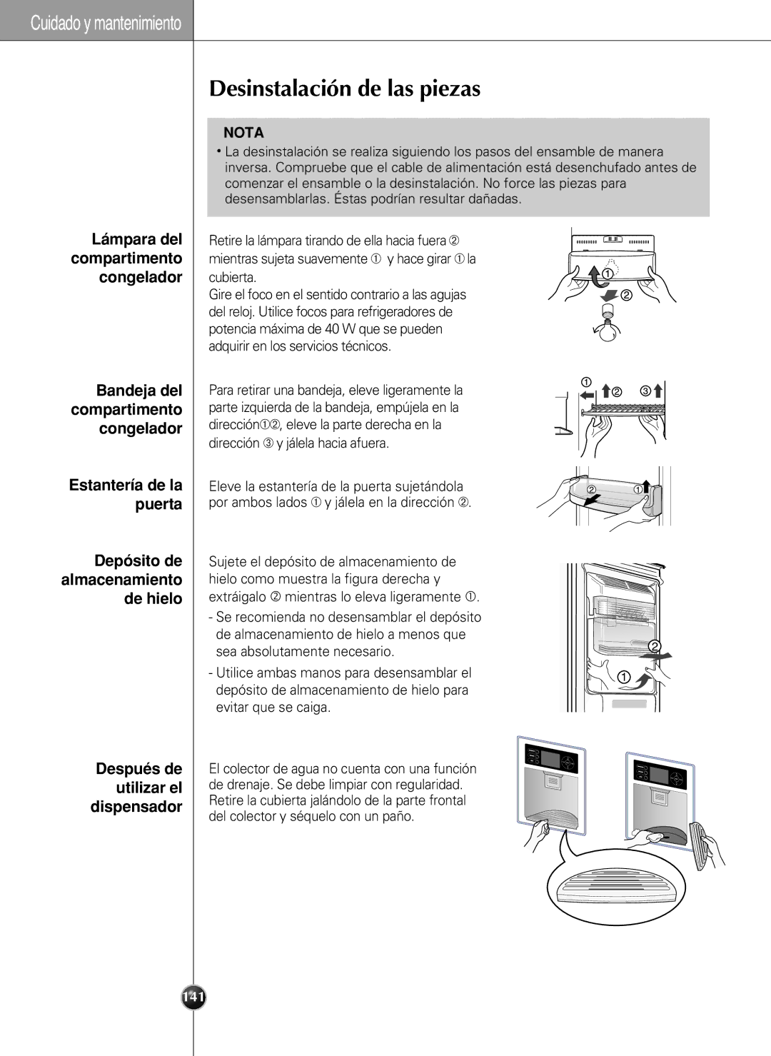 LG Electronics LSC27990TT manual Desinstalación de las piezas, Depósito de almacenamiento de hielo, Después de, Utilizar el 